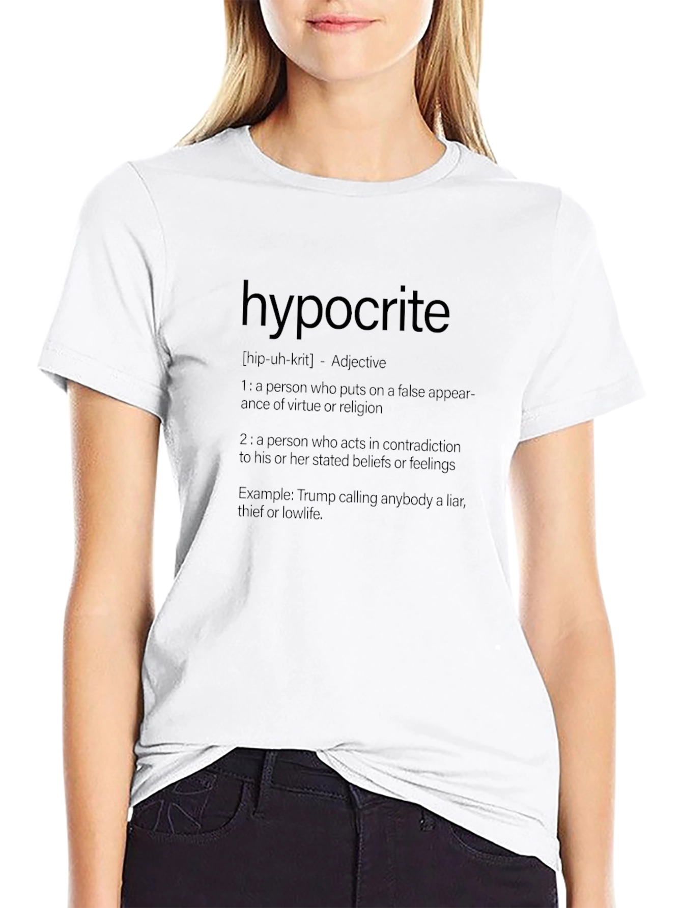 Hypocrite Definition T-Shirt - Funny Political Sarcasm