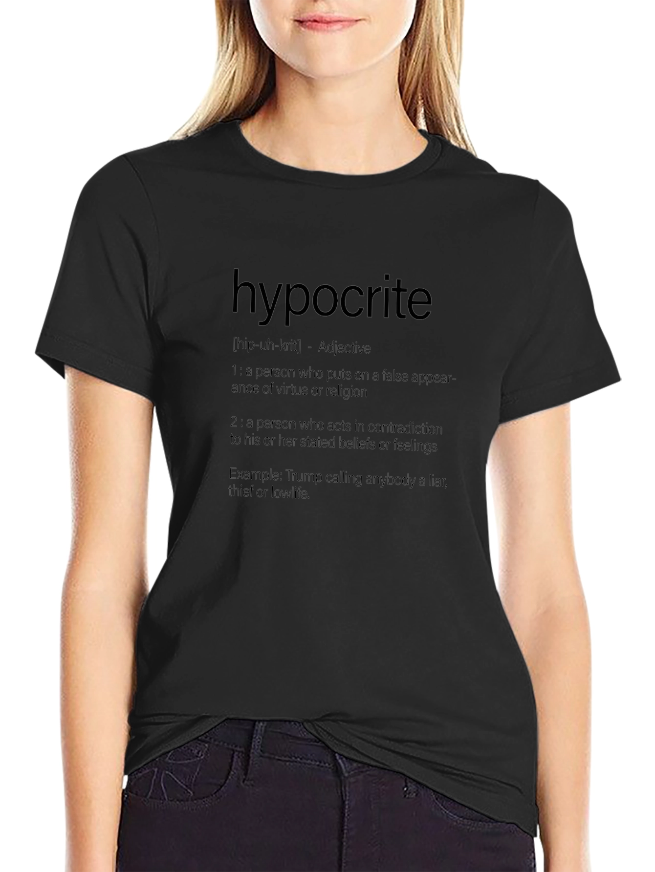 Hypocrite Definition T-Shirt - Funny Political Sarcasm
