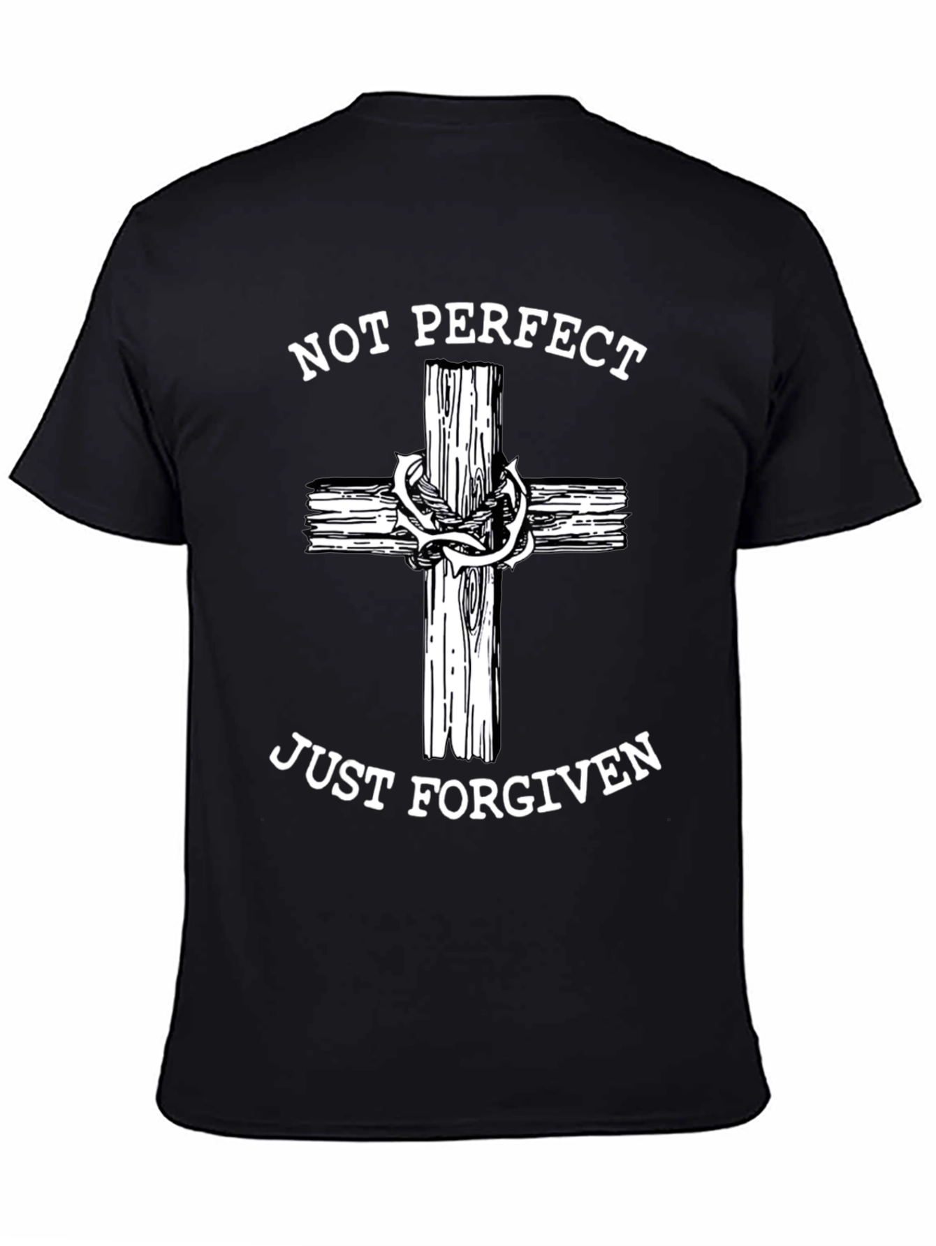 Not Perfect Just Forgiven Christian T-Shirt
