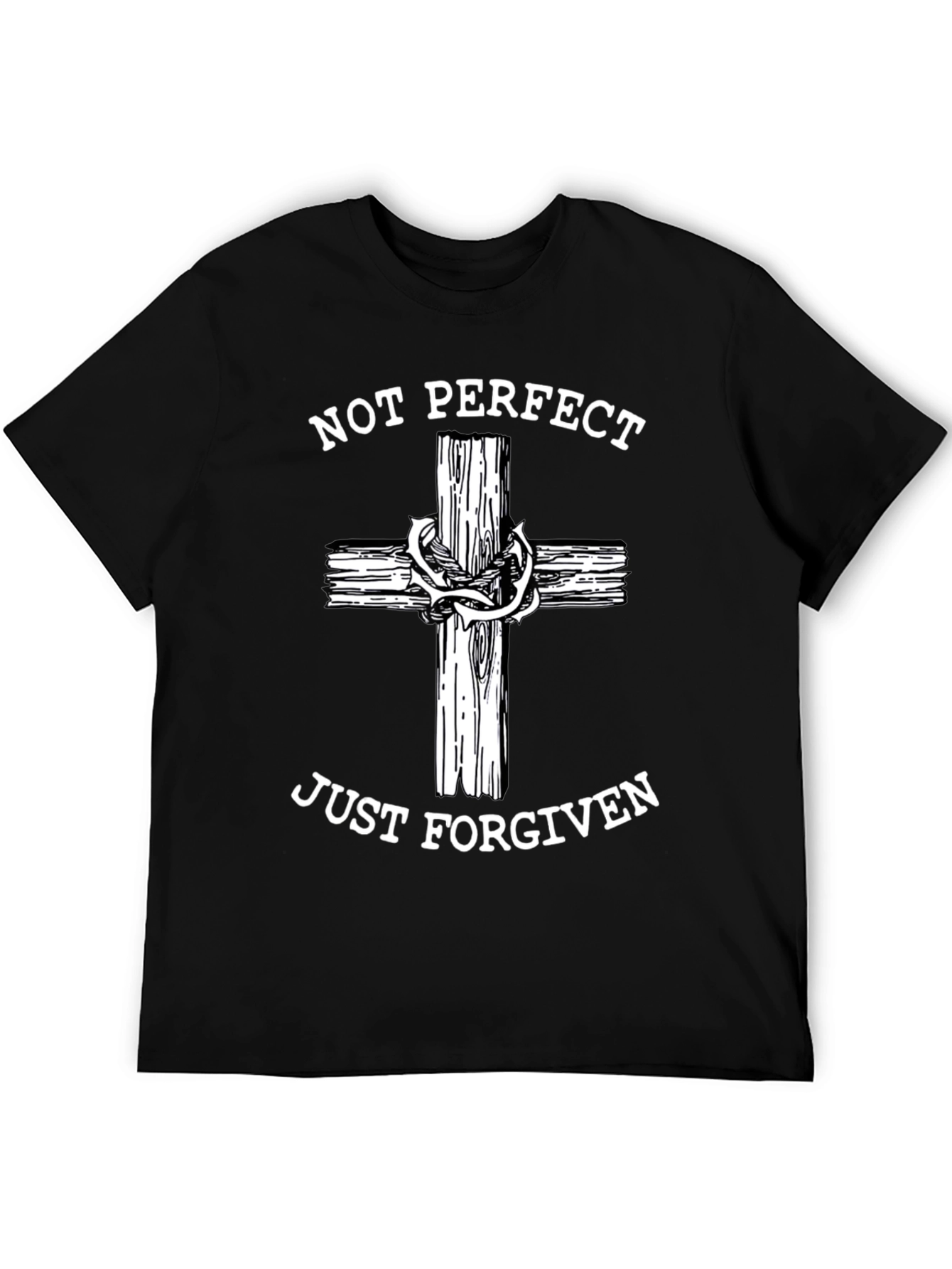 Not Perfect Just Forgiven Christian T-Shirt