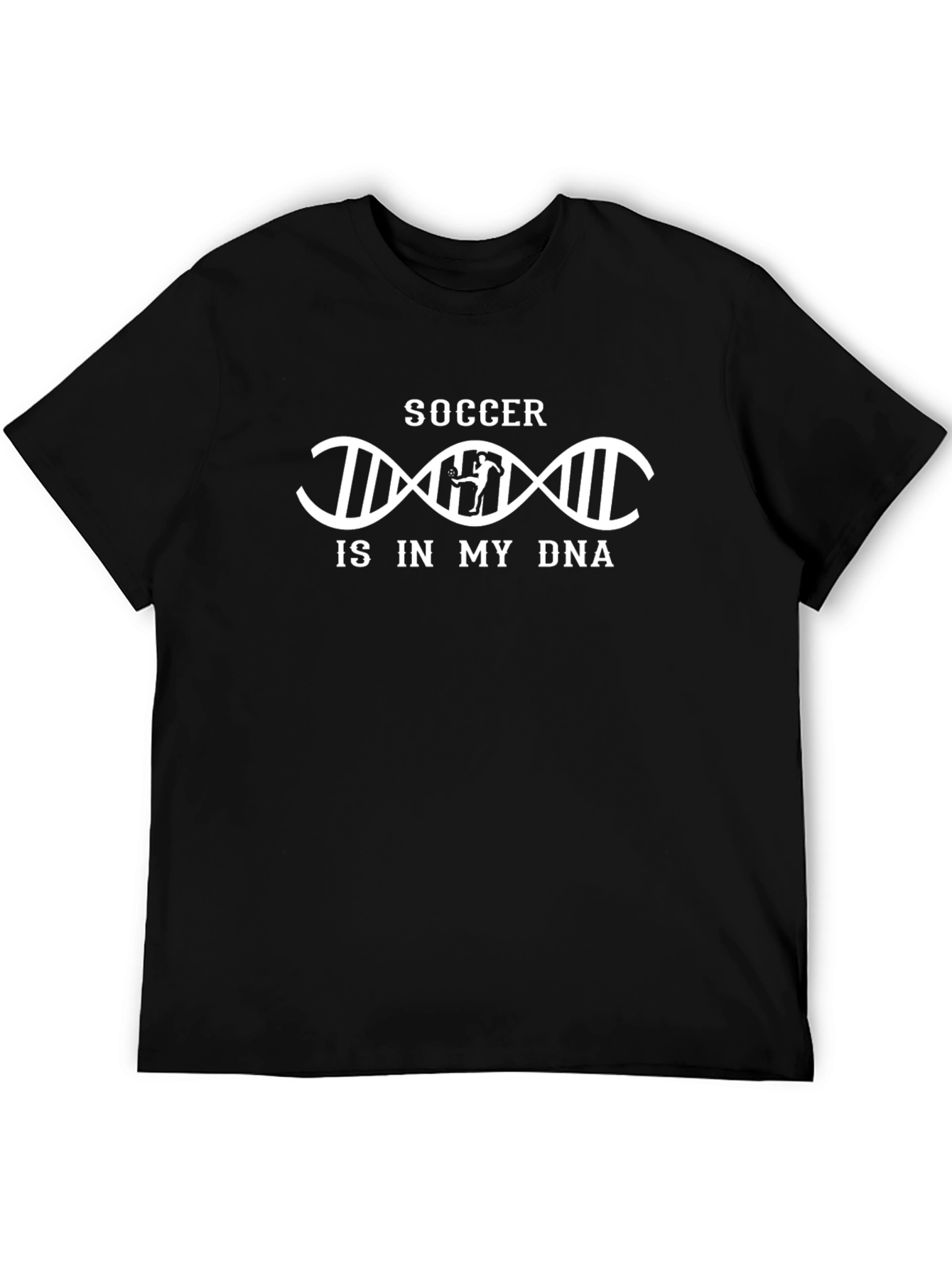 Soccer Is In My DNA Black T-Shirt