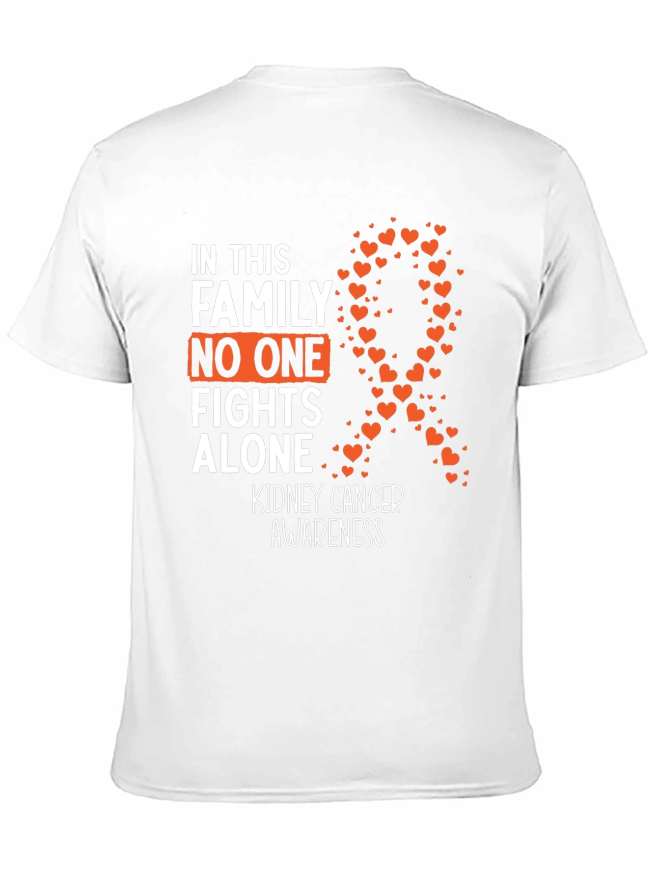 Kidney Cancer Awareness T-Shirt - No One Fights Alone