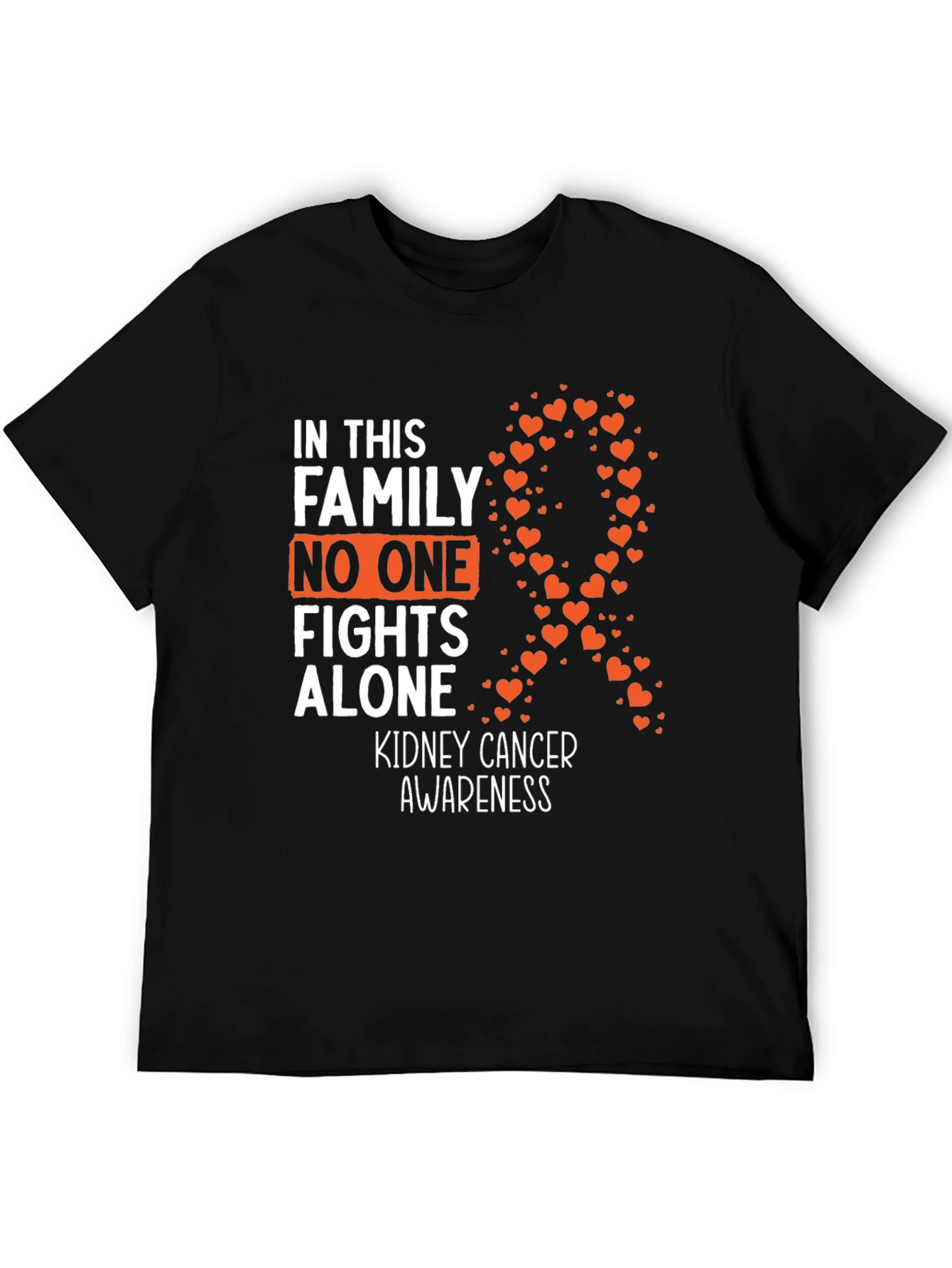 Kidney Cancer Awareness T-Shirt - No One Fights Alone