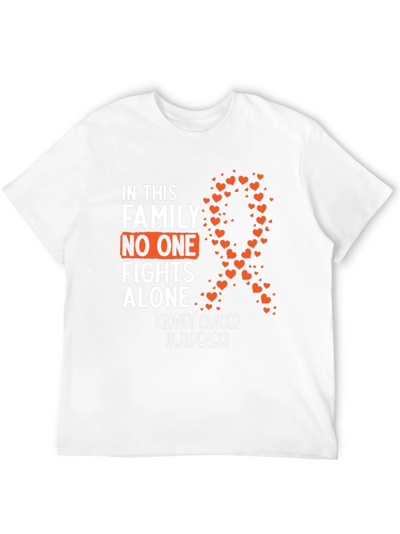 Kidney Cancer Awareness T-Shirt - No One Fights Alone