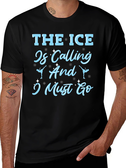 The Ice Is Calling Skater T-Shirt