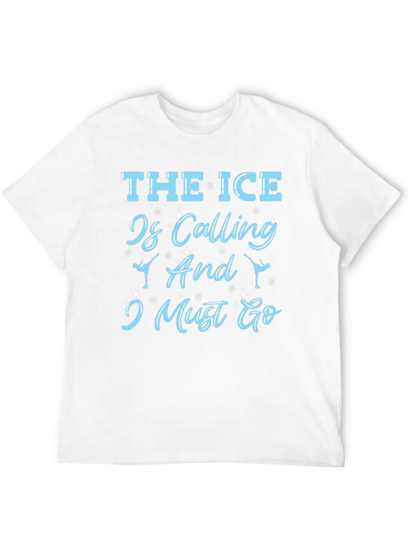 The Ice Is Calling Skater T-Shirt