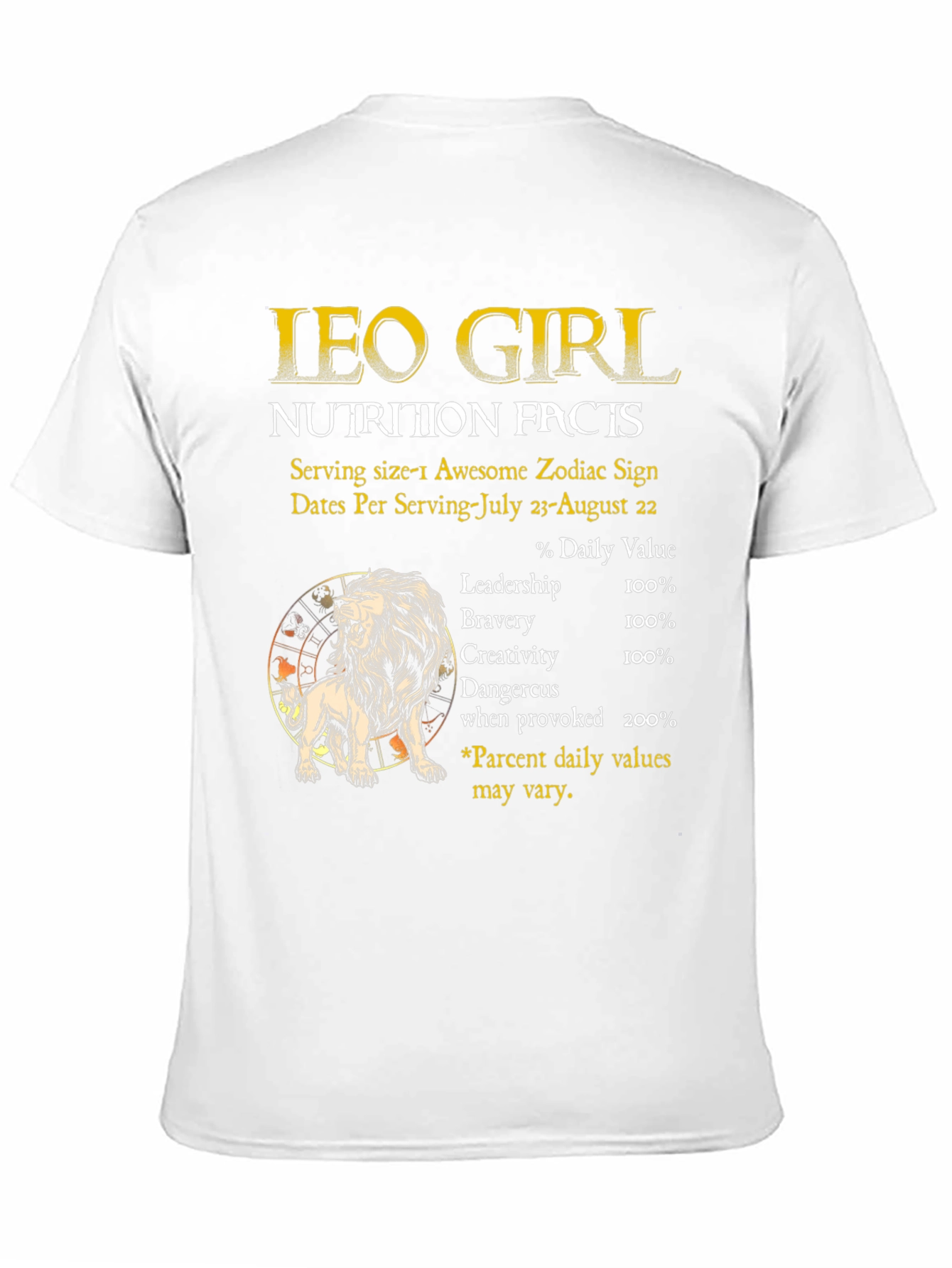 Leo Girl Nutrition Facts Zodiac T-Shirt