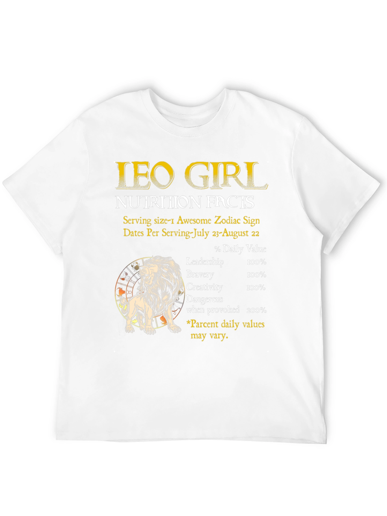 Leo Girl Nutrition Facts Zodiac T-Shirt