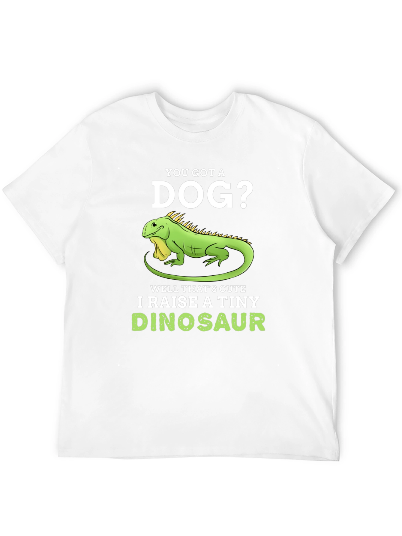 I Raise A Tiny Dinosaur T-Shirt Reptile Lover Tee