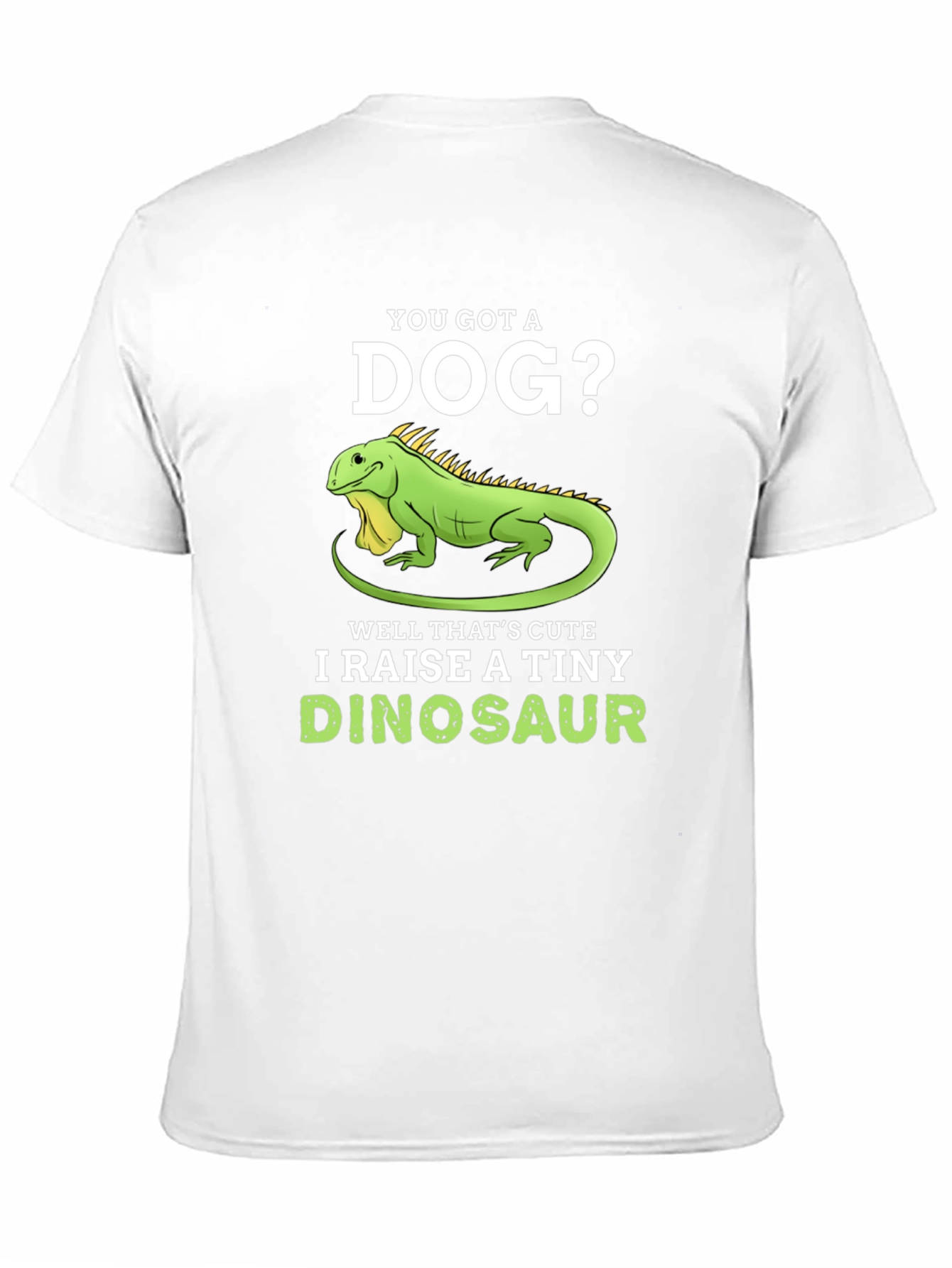 I Raise A Tiny Dinosaur T-Shirt Reptile Lover Tee