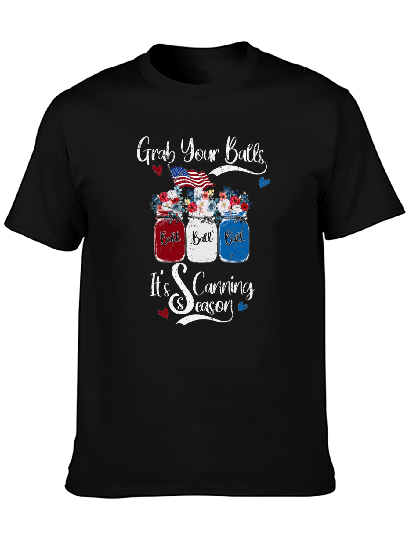 Grab Your Balls Canning Season T-Shirt