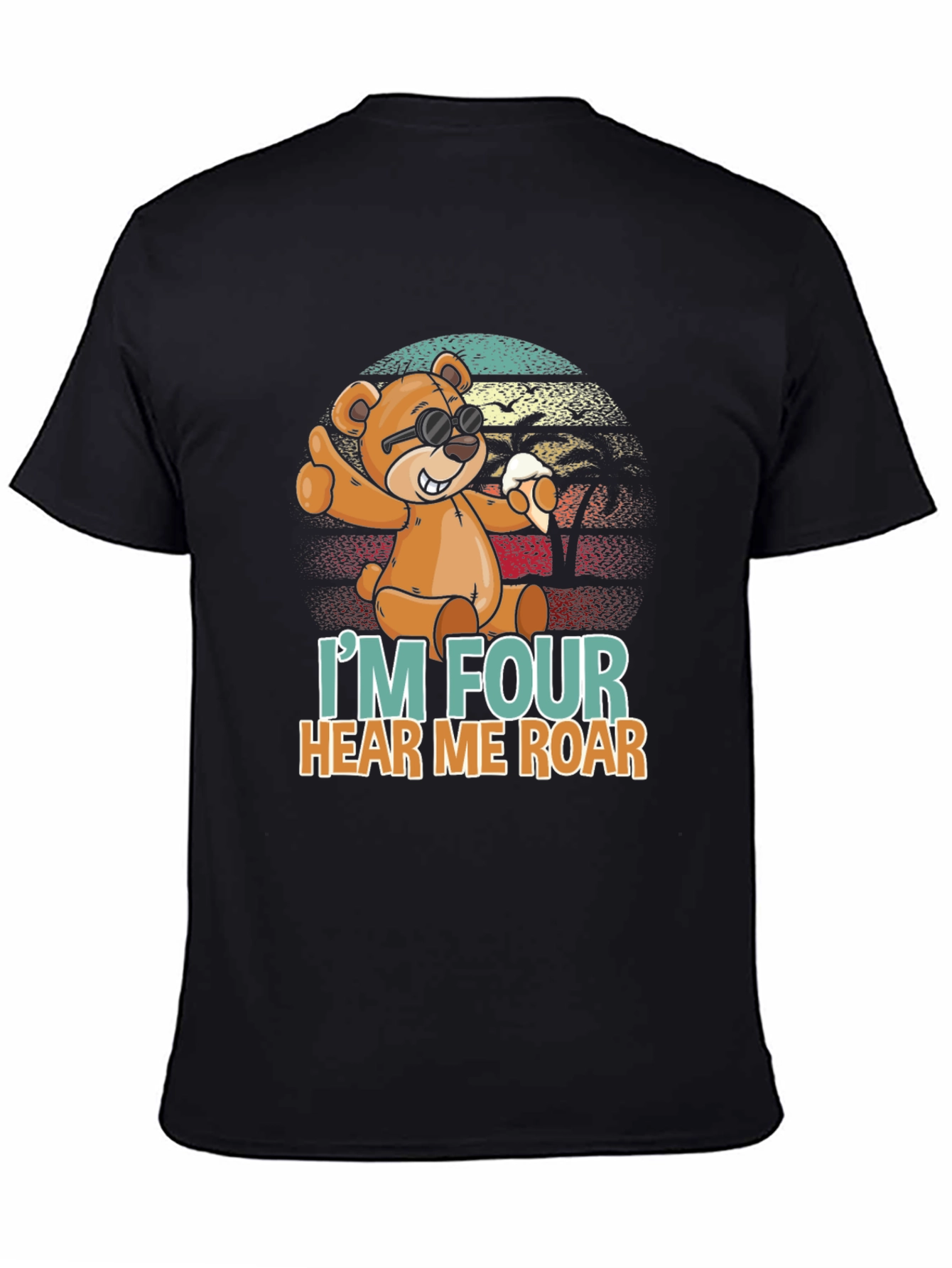 Im Four Hear Me Roar Birthday T-Shirt