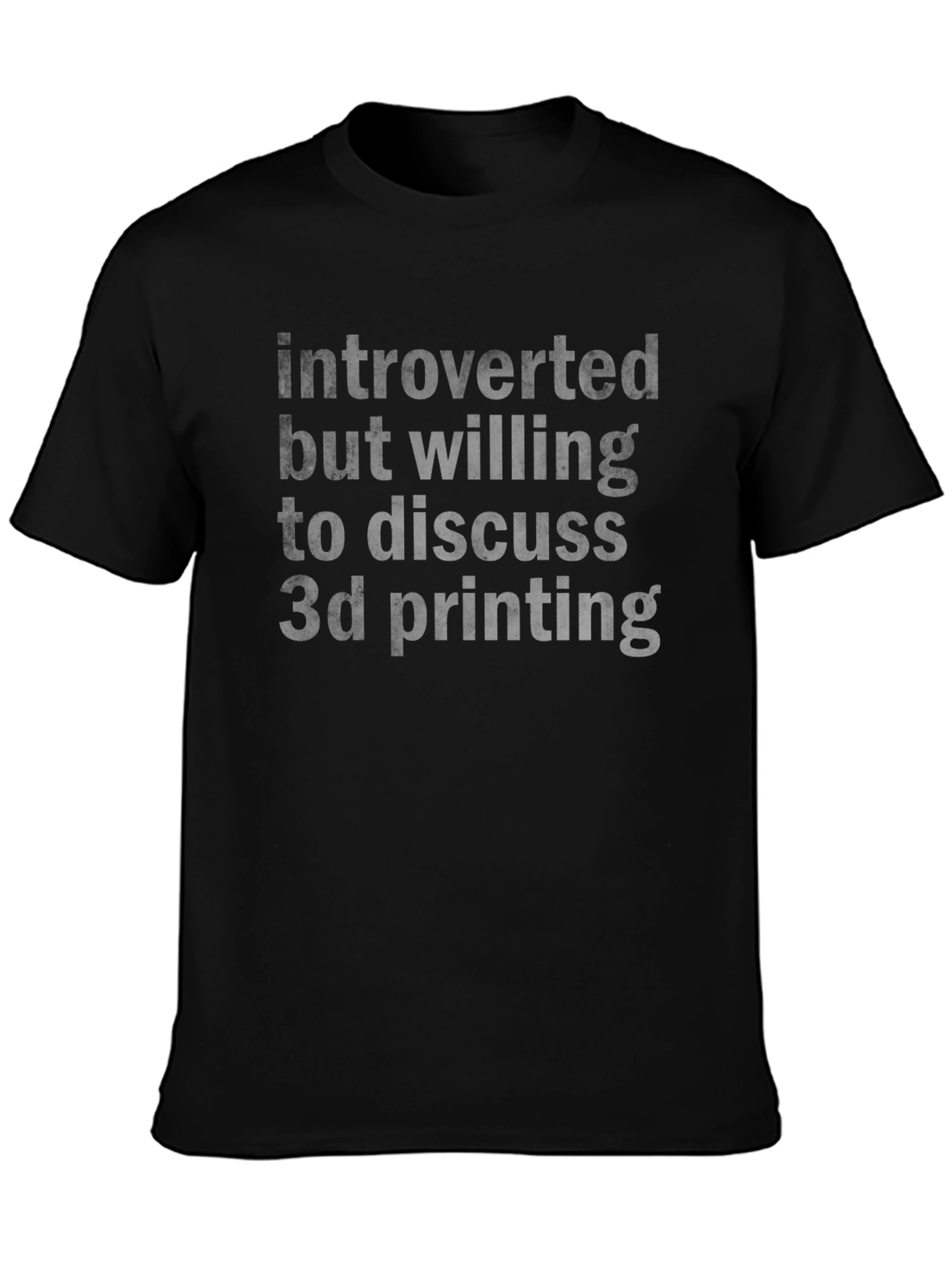 Introverted 3D Printing T-Shirt - Comfortable Graphic Tee
