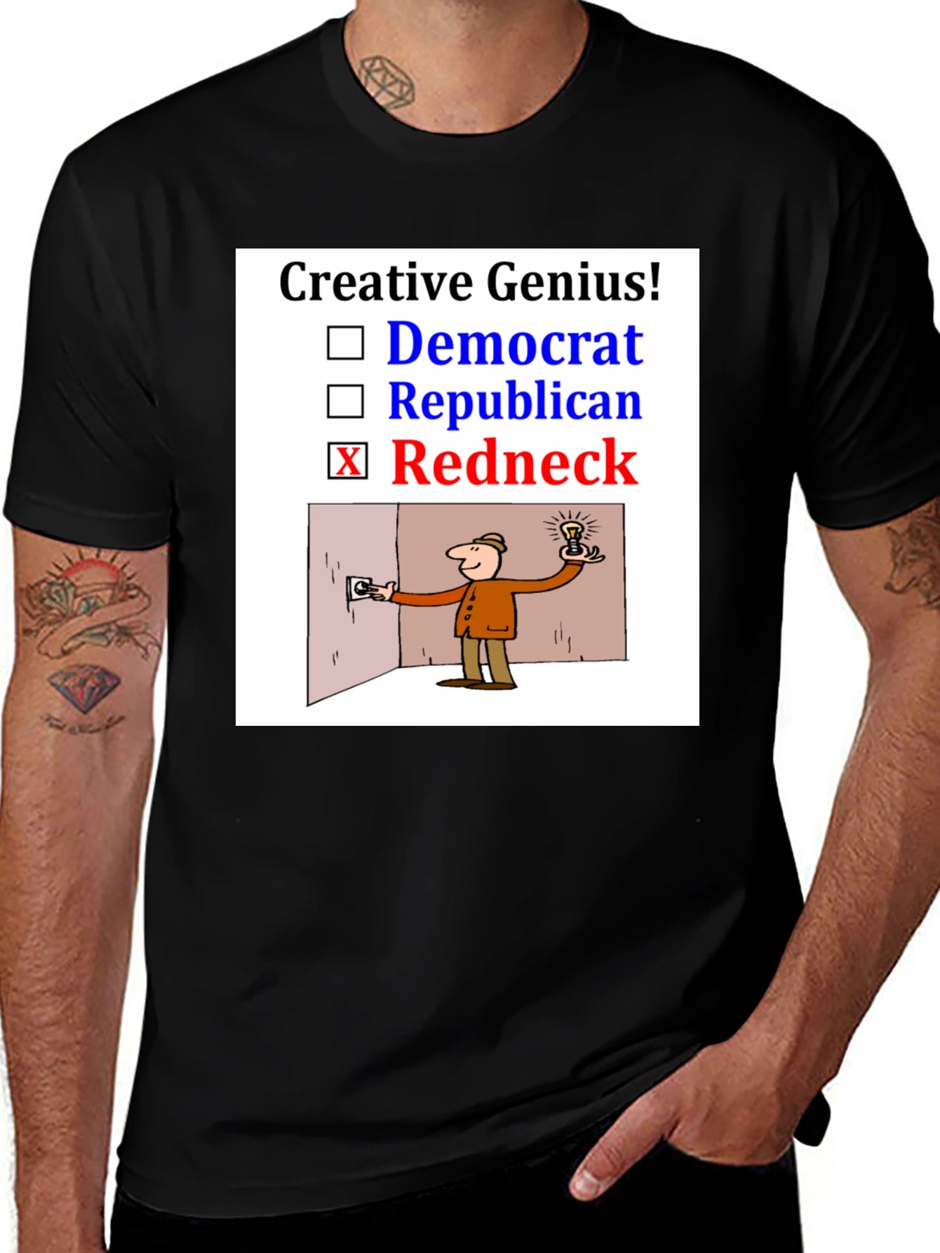 Creative Genius Redneck Humor T-Shirt