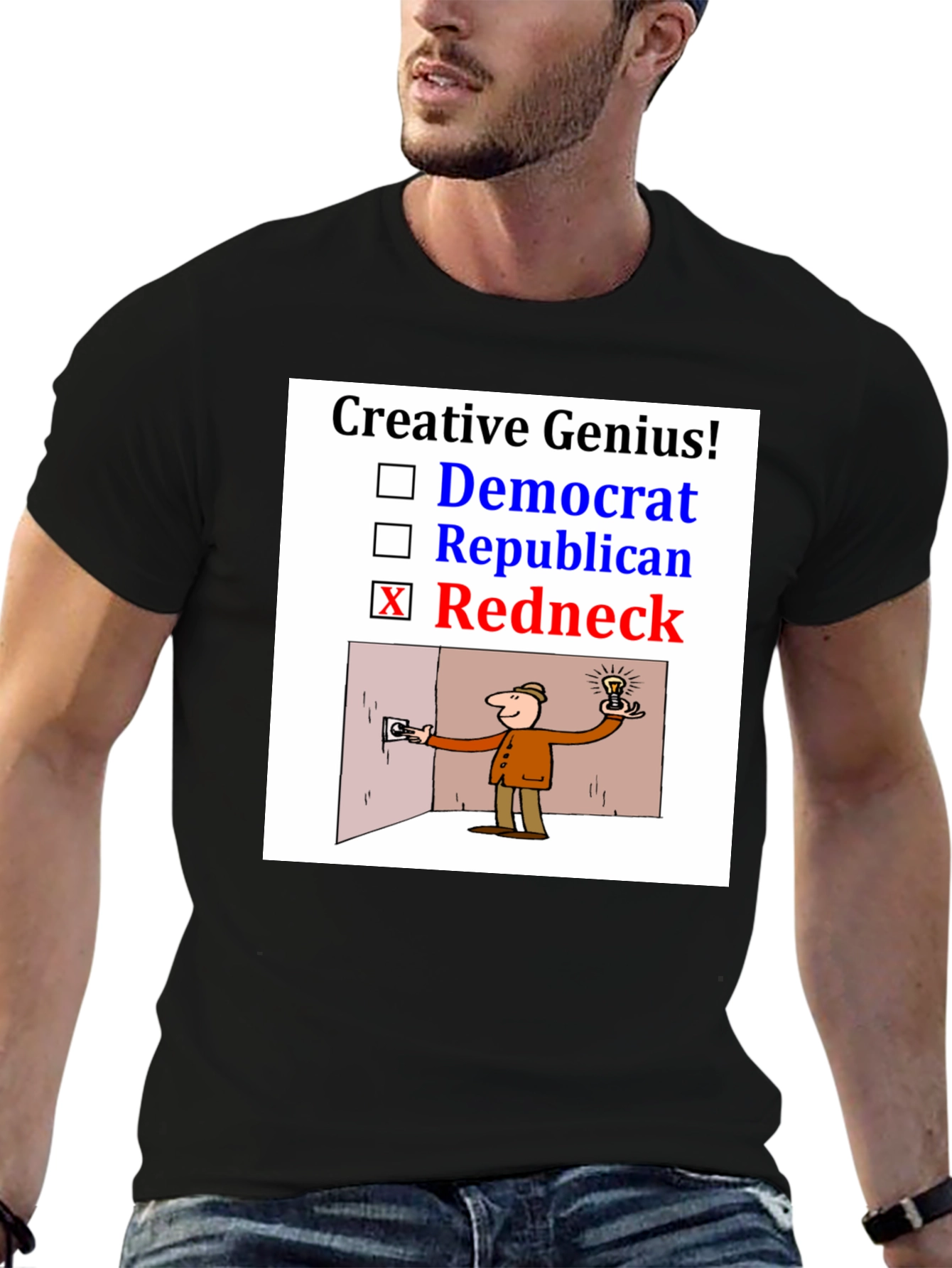 Creative Genius Redneck Humor T-Shirt