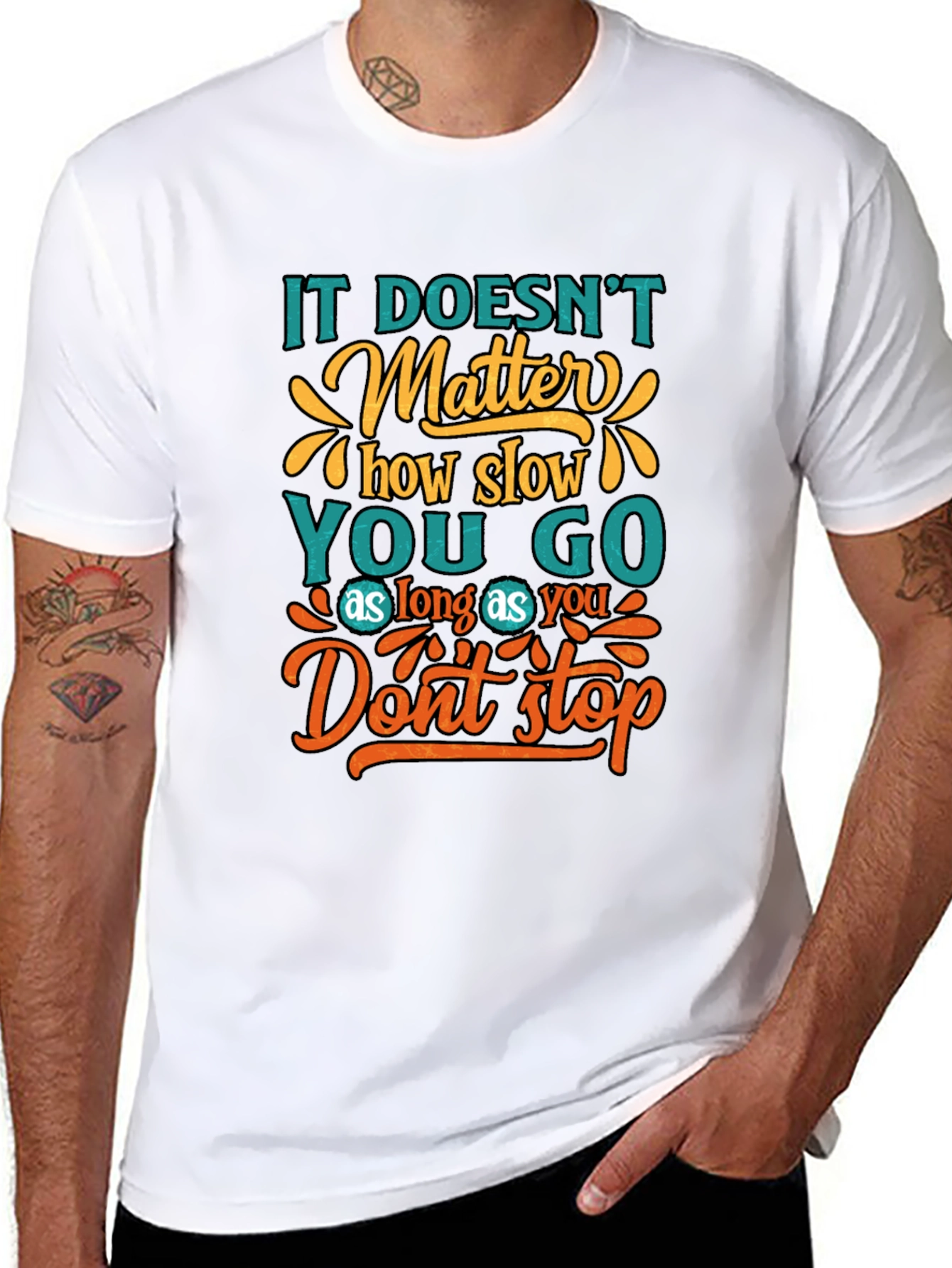 Motivational Graphic T-Shirt - Dont Stop