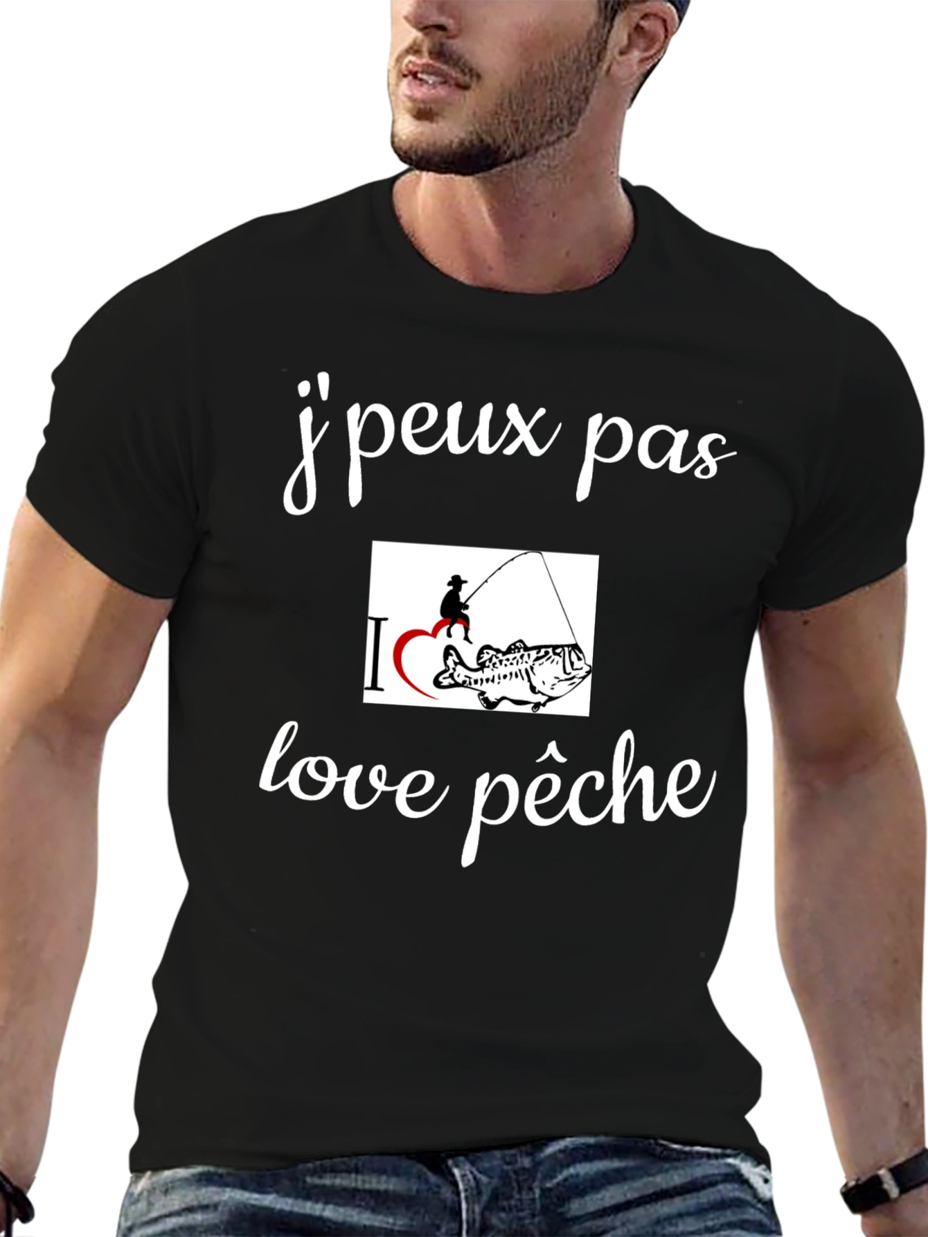 Fishing T-Shirt - Jpeux pas love pêche  Graphic Tee