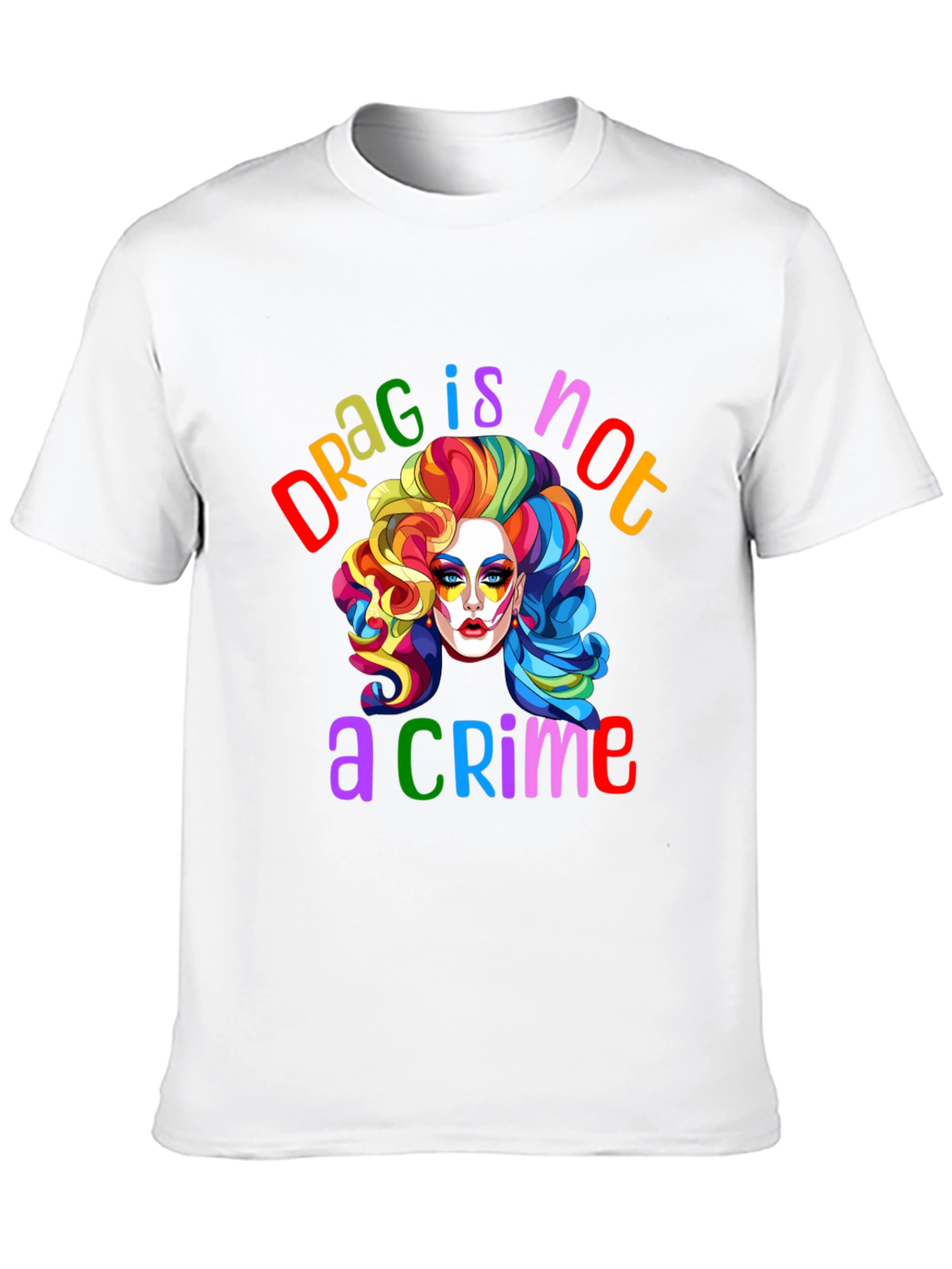 Drag Is Not A Crime T-Shirt LGBTQ Pride Tee