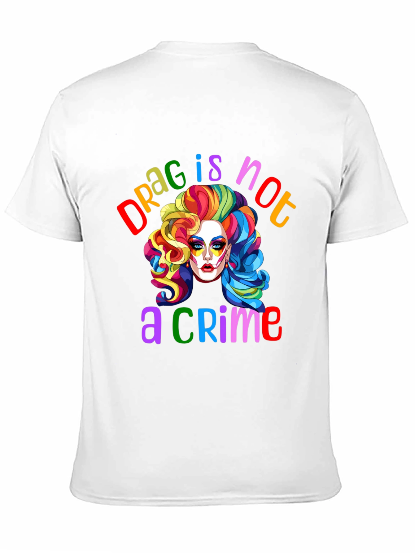 Drag Is Not A Crime T-Shirt LGBTQ Pride Tee
