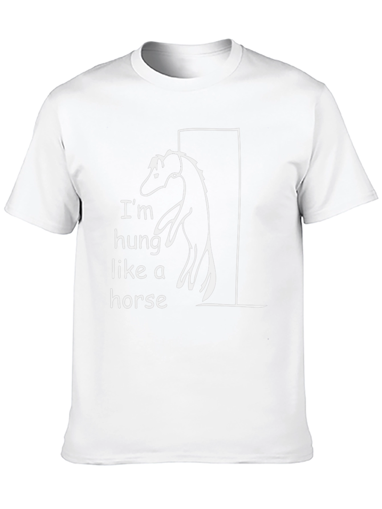 Im Hung Like a Horse Humor T-Shirt