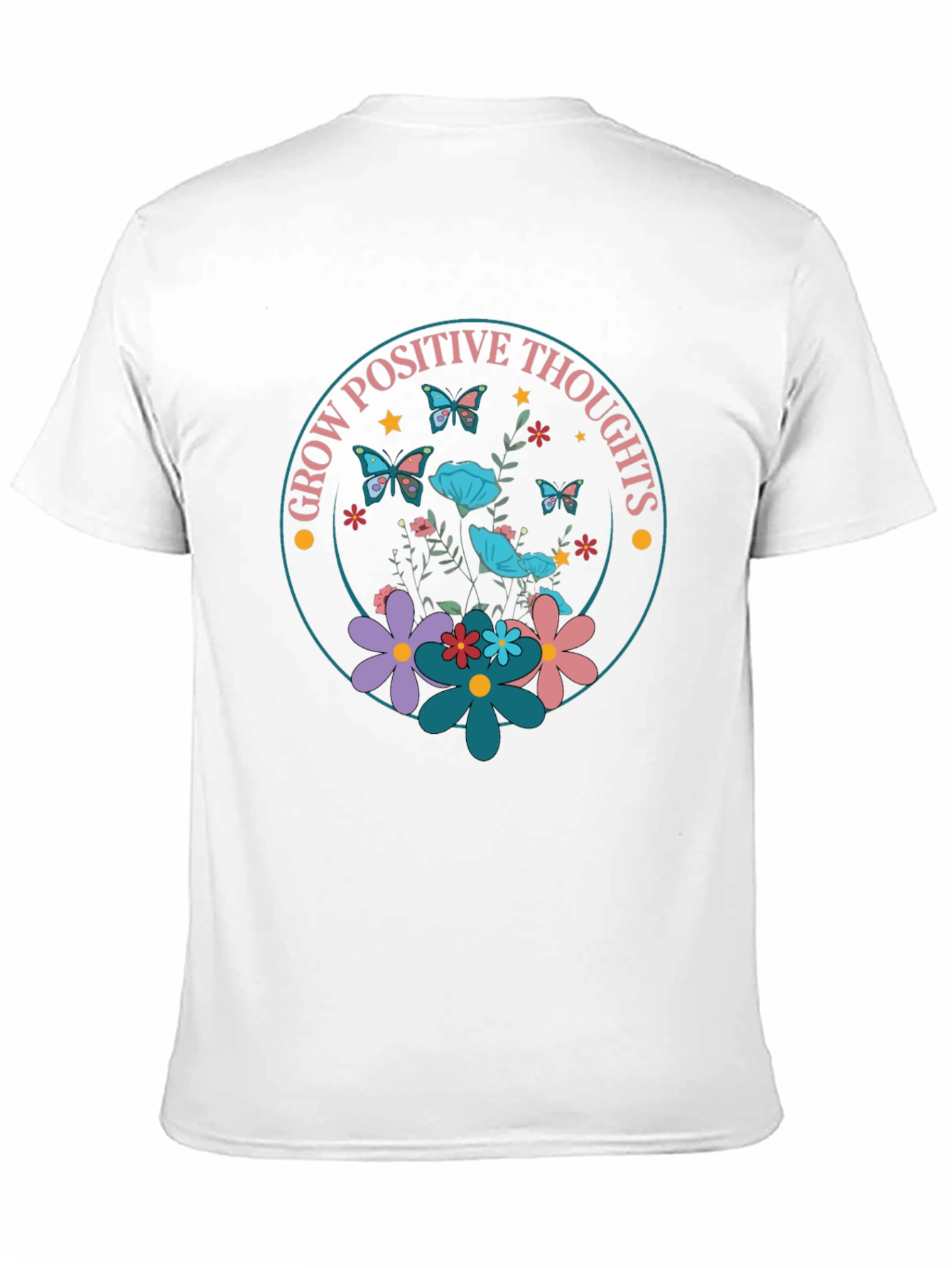 Grow Positive Thoughts T-Shirt