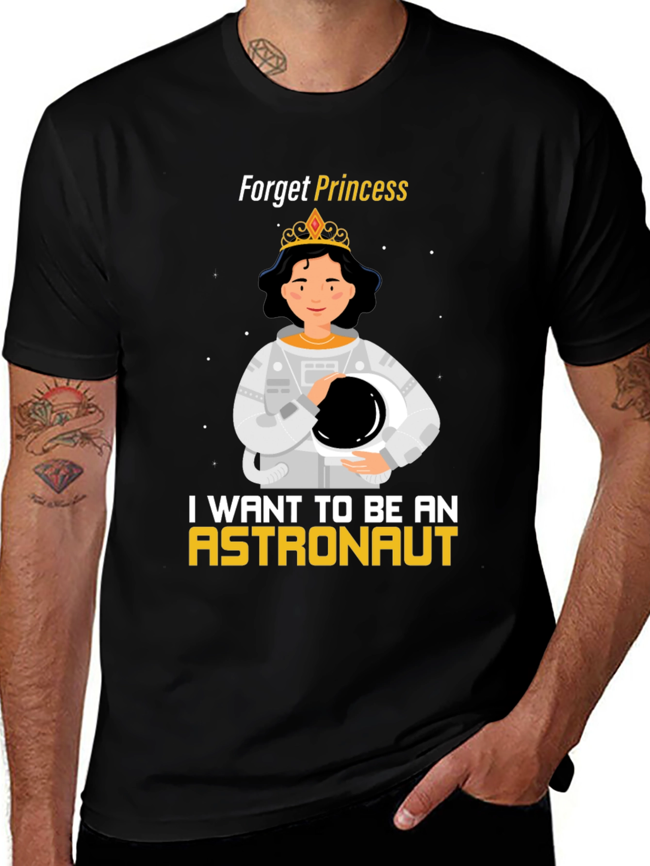 Forget Princess Astronaut T-Shirt
