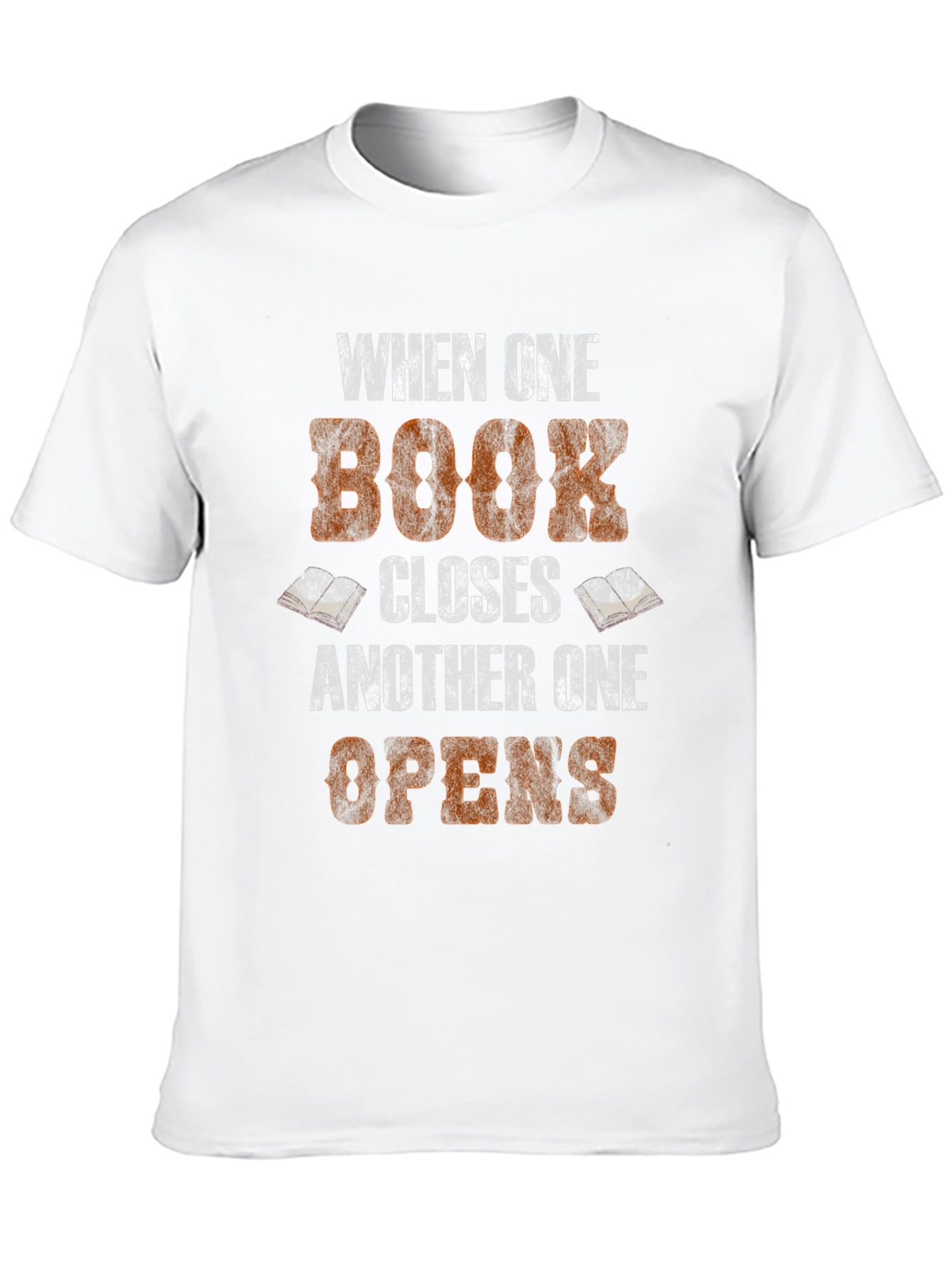 Book Lover T-Shirt - When One Book Closes...