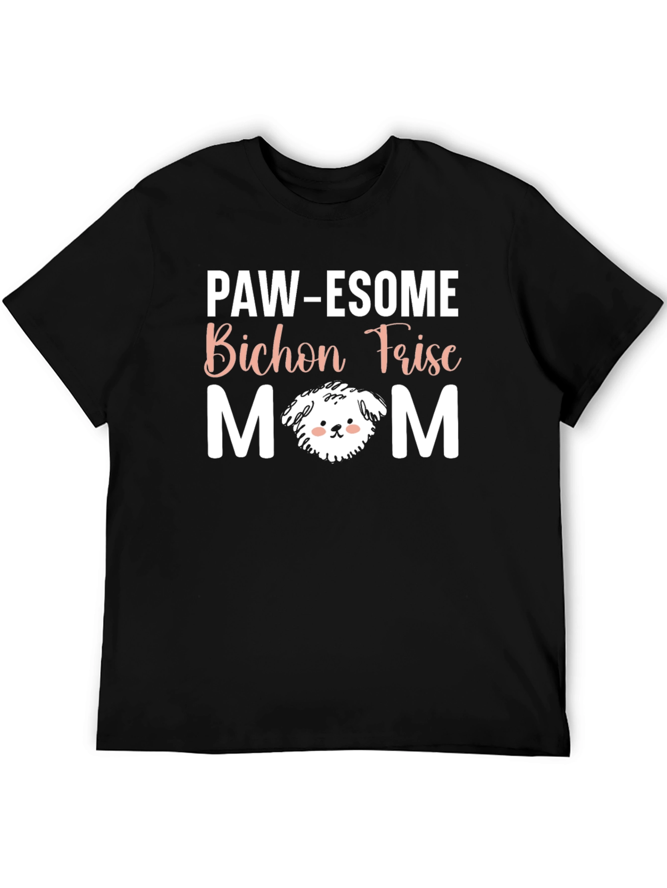 Paw-Esome Bichon Frise Mom T-Shirt