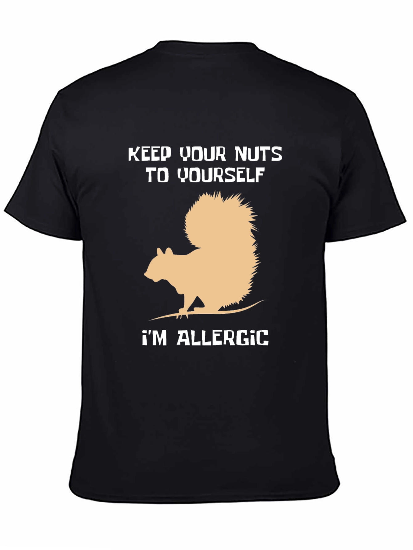 Funny Allergic to Nuts Graphic Tee