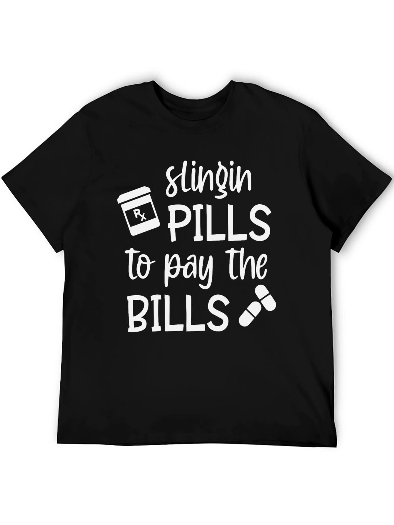 Slingin Pills Funny Pharmacy T-Shirt