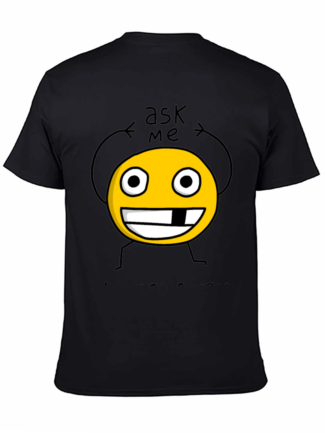 Ask Me Funny Graphic Tee - Black Cotton Shirt
