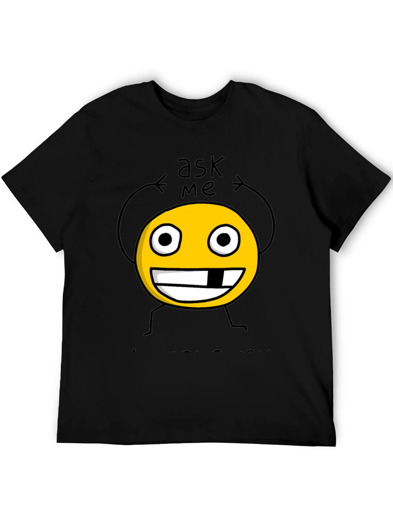 Ask Me Funny Graphic Tee - Black Cotton Shirt