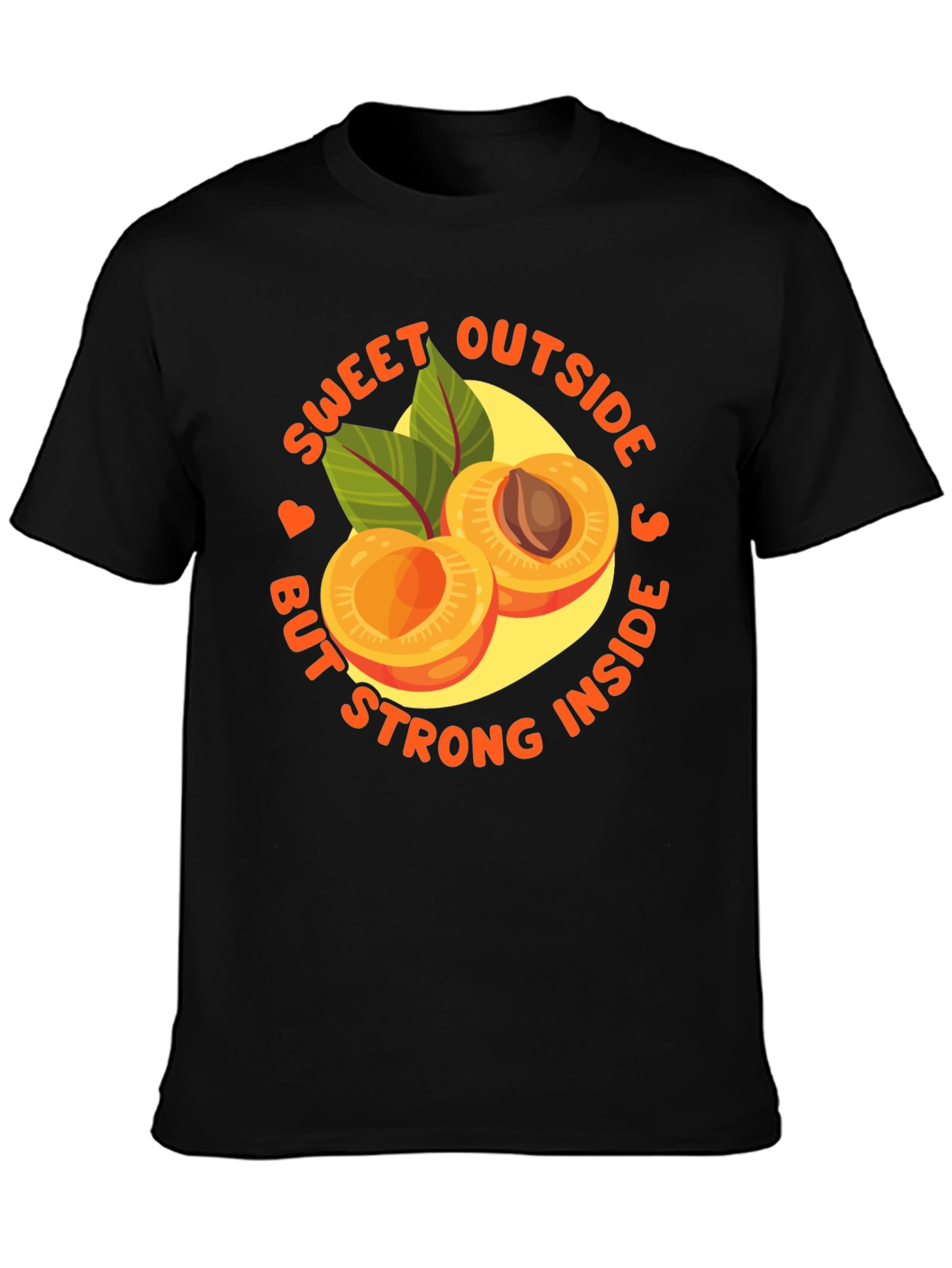 Sweet Outside Strong Inside Unisex T-Shirt