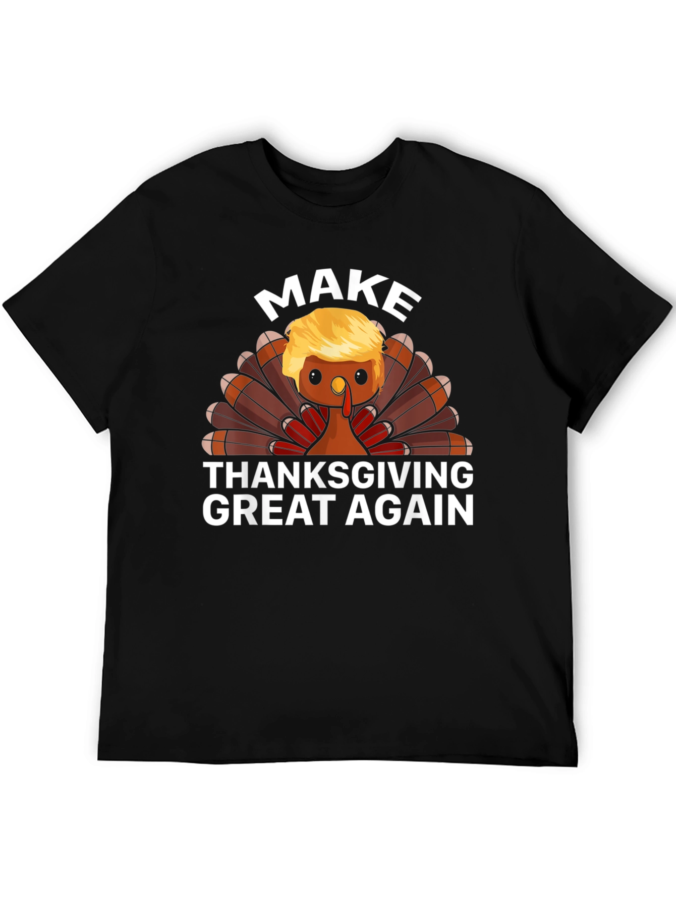 Make Thanksgiving Great Again T-Shirt