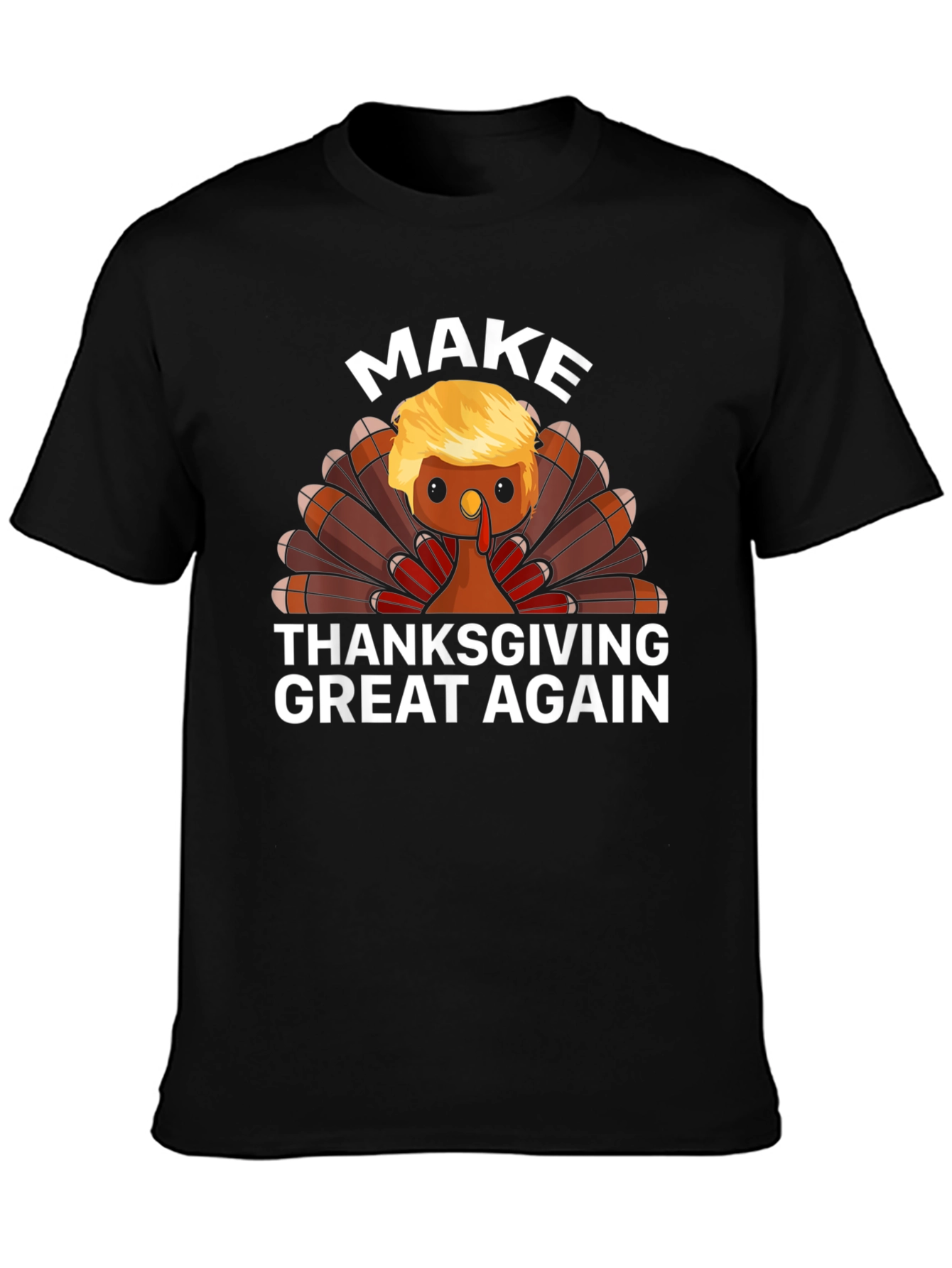 Make Thanksgiving Great Again T-Shirt