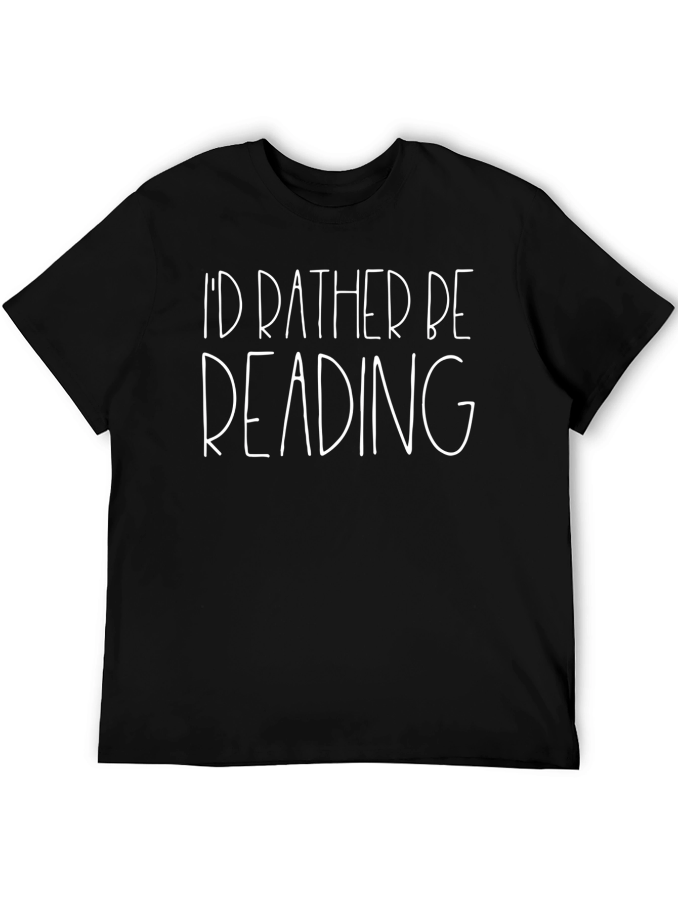 Id Rather Be Reading - Novelty T-Shirt