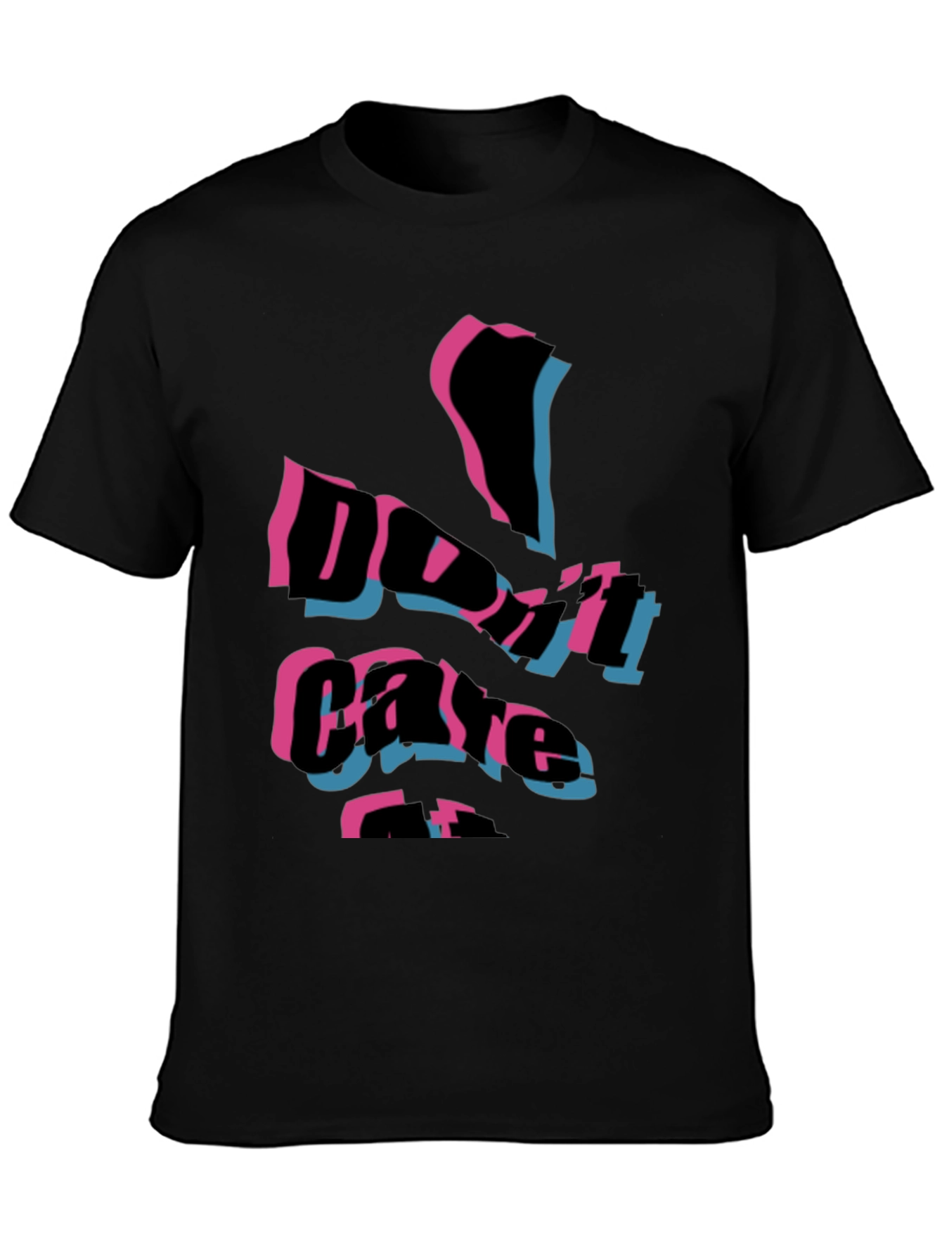 Edgy Dont Care Graphic Print Black T-Shirt