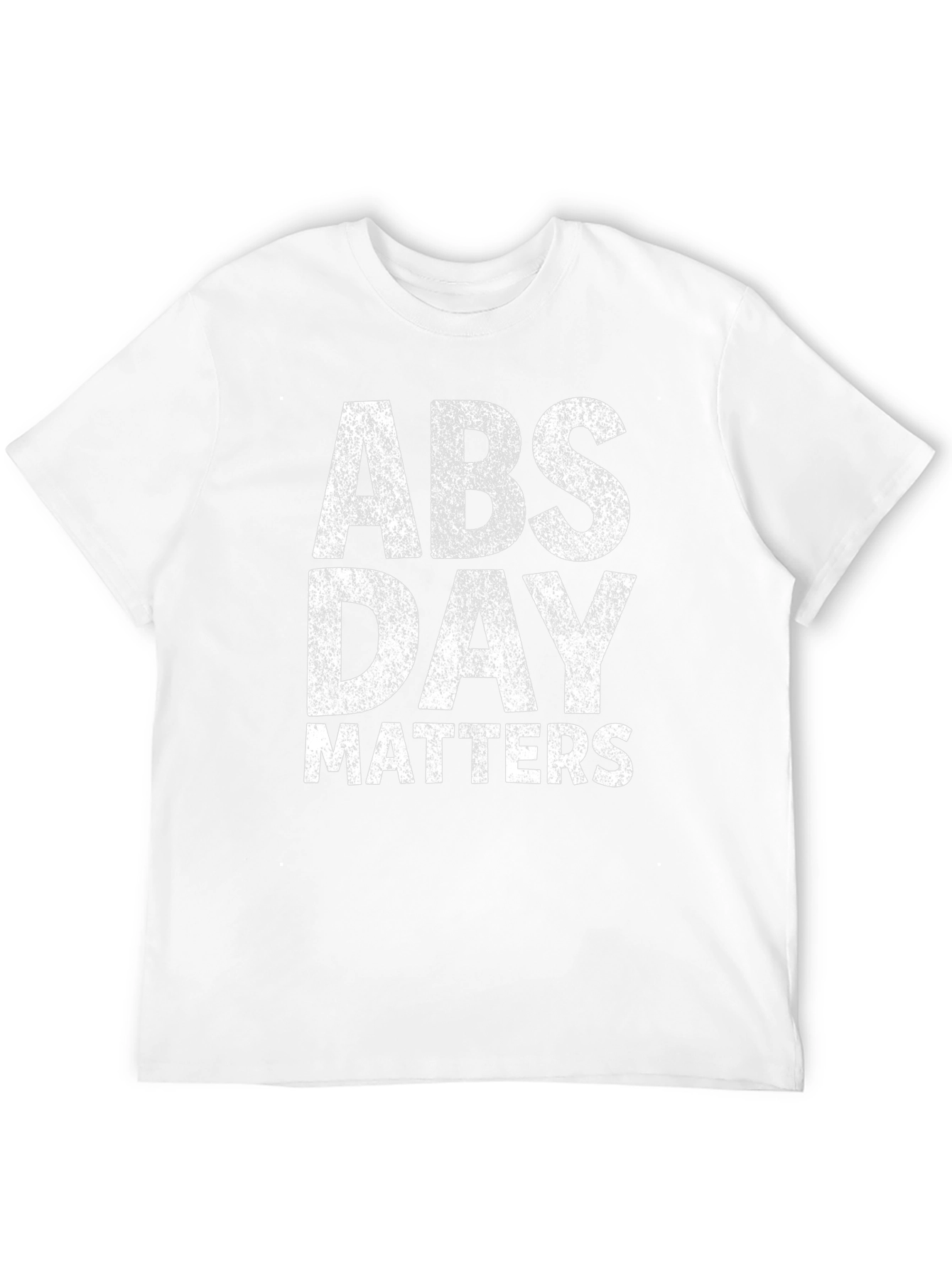 Abs Day Matters Graphic T-Shirt