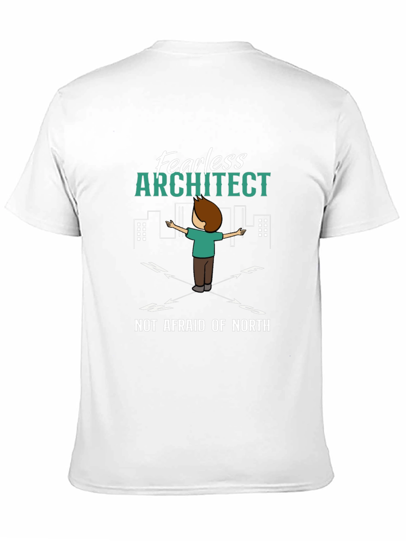 Fearless Architect T-Shirt - Compass Design