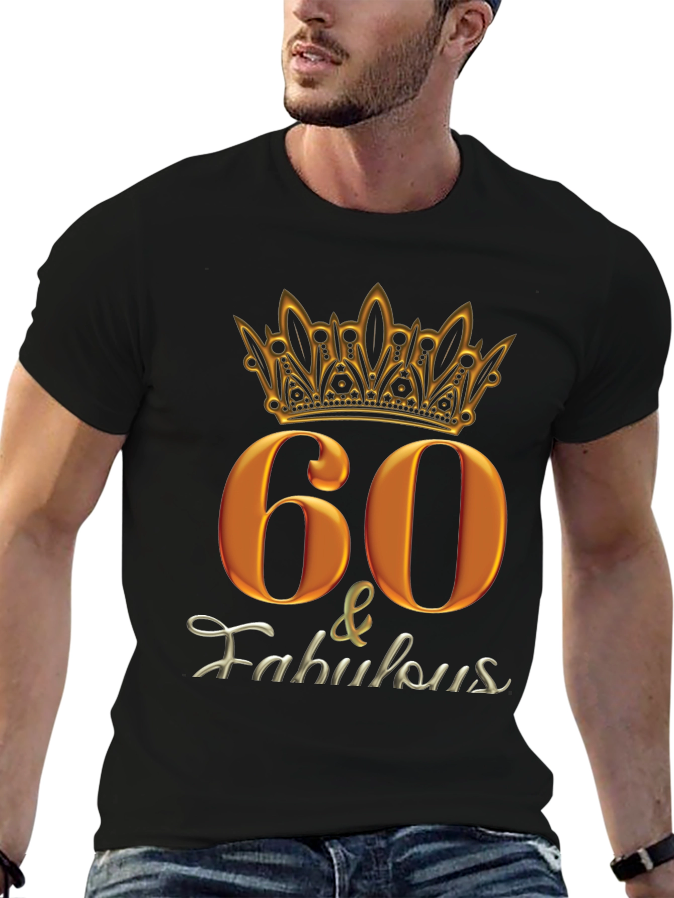 60 & Fabulous Black Graphic T-Shirt