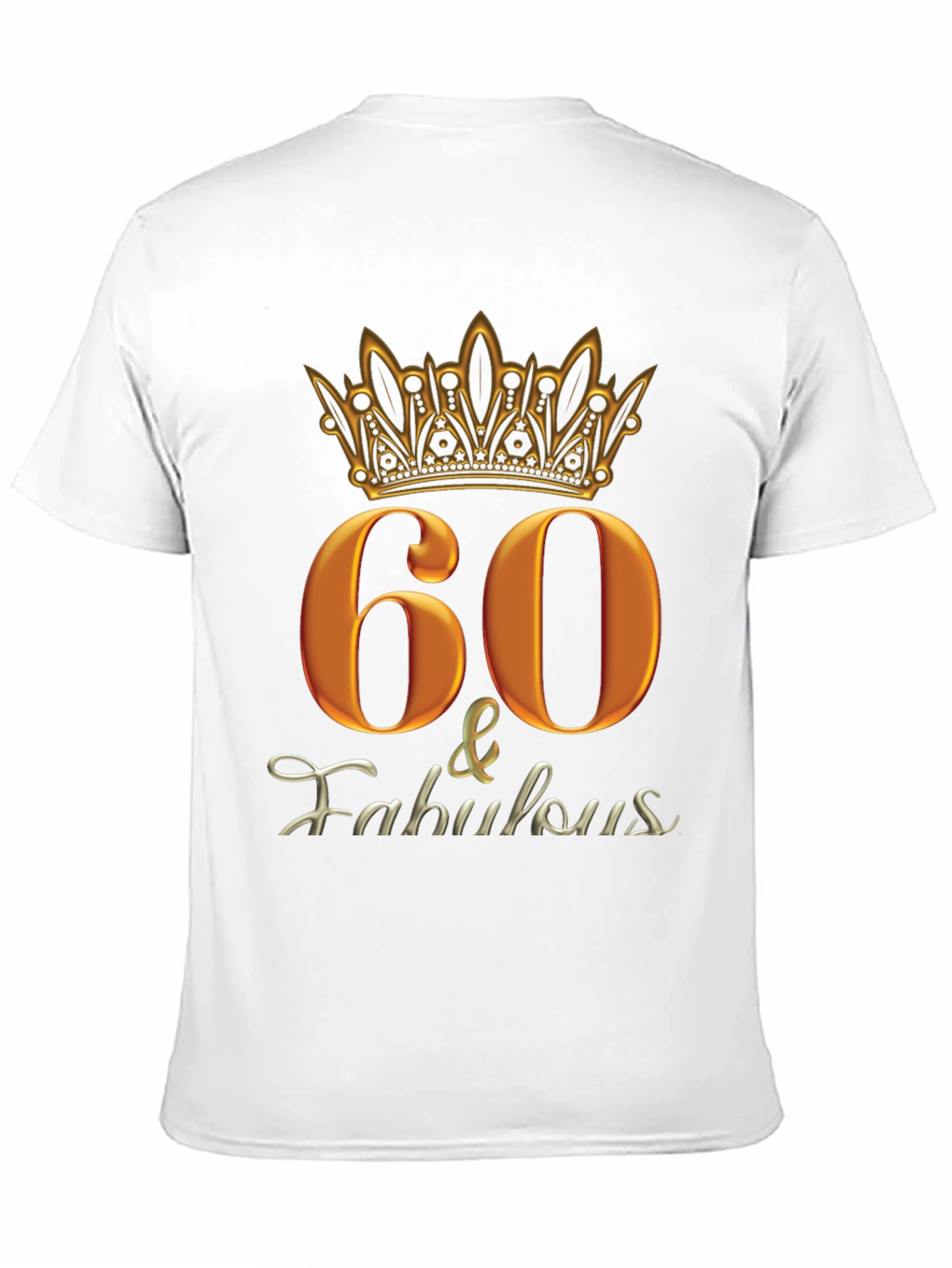 60 & Fabulous Black Graphic T-Shirt