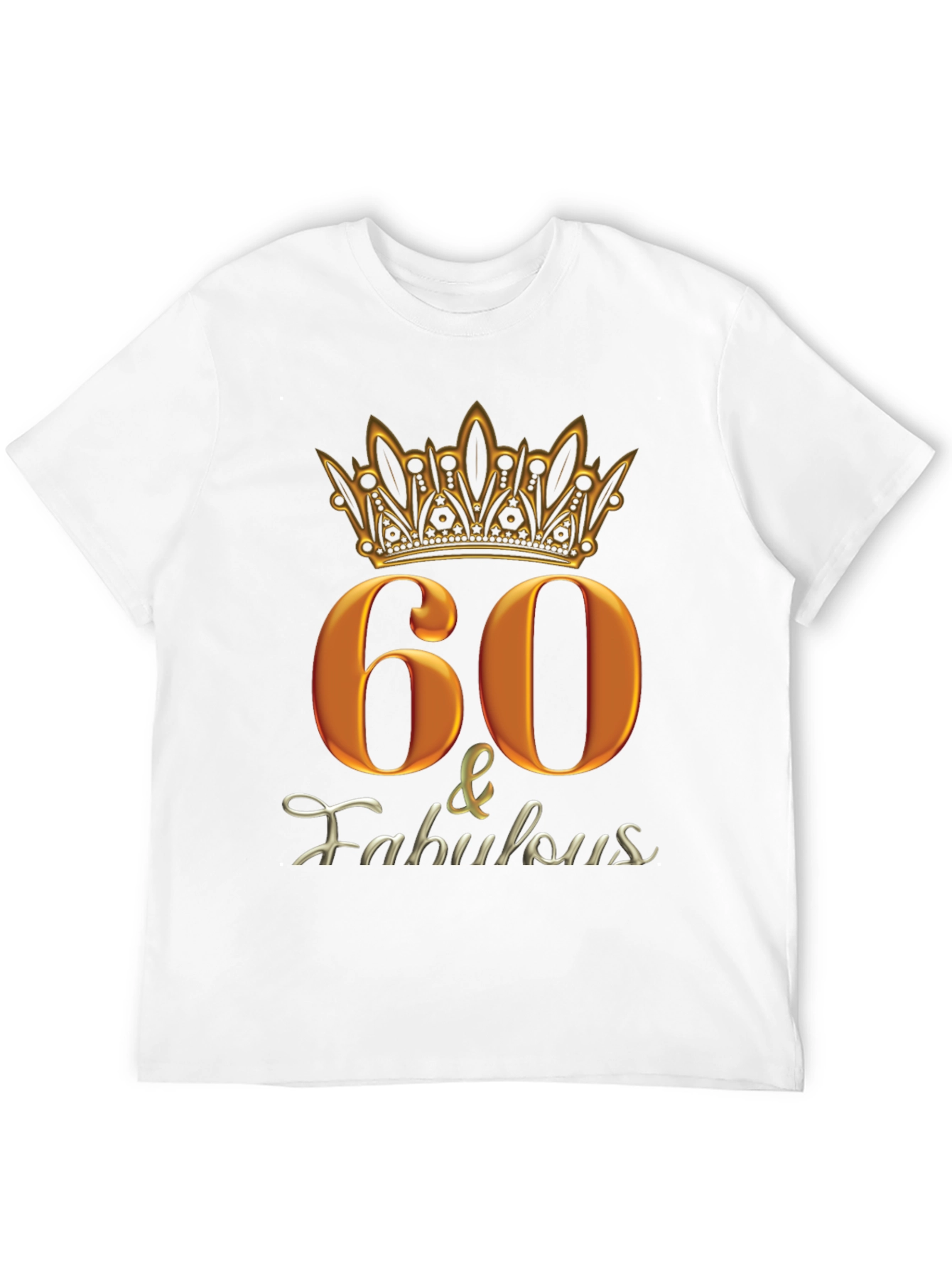 60 & Fabulous Black Graphic T-Shirt