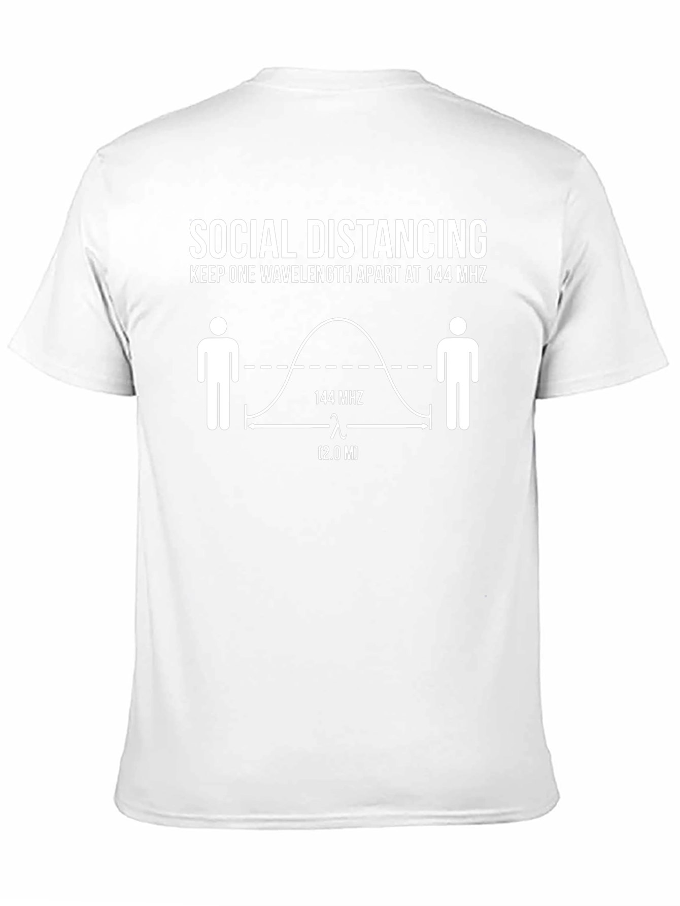 Social Distancing T-Shirt: 144 MHz Wavelength