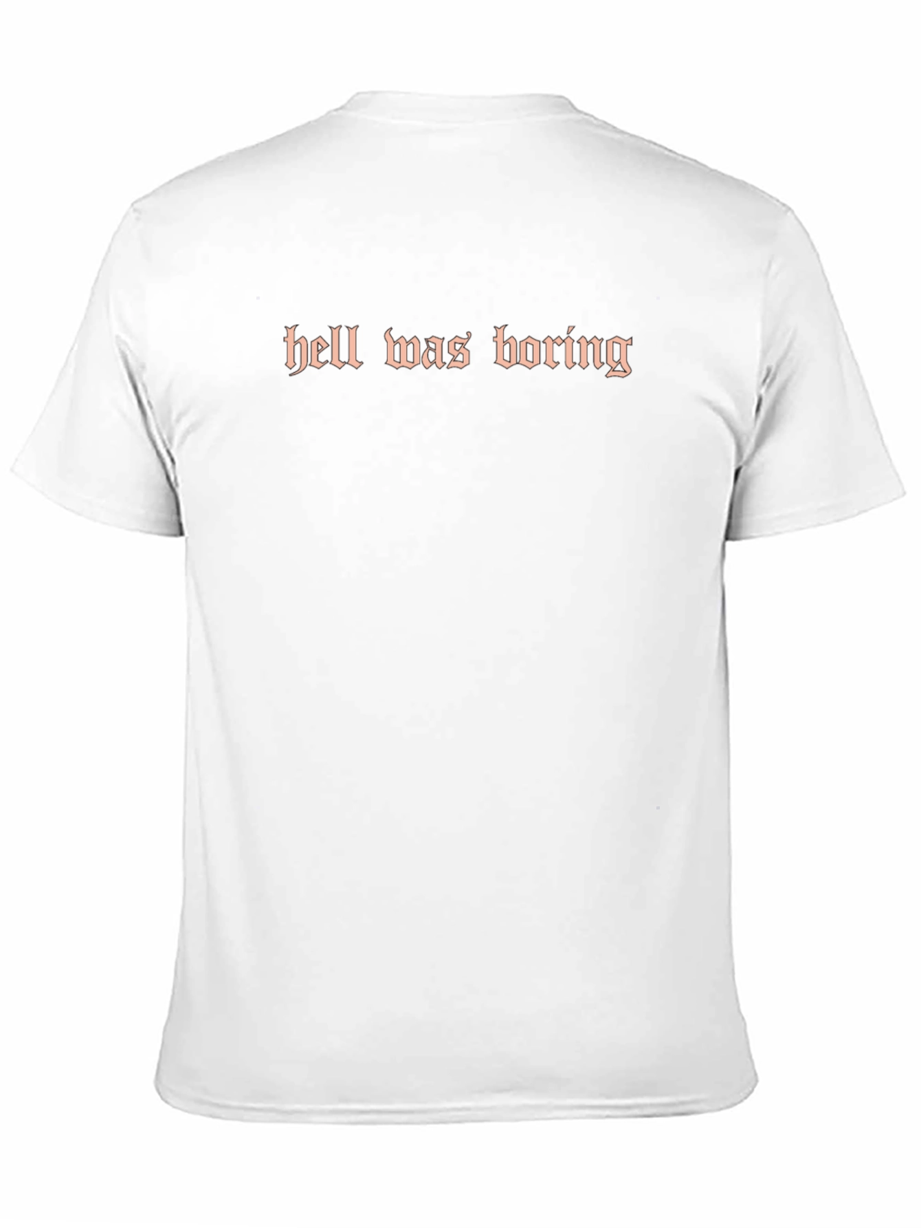 Hell Was Boring Graphic Tee