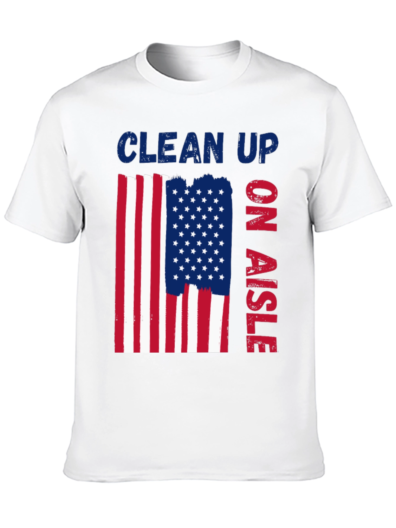 Clean Up On Aisle Patriotic T-Shirt
