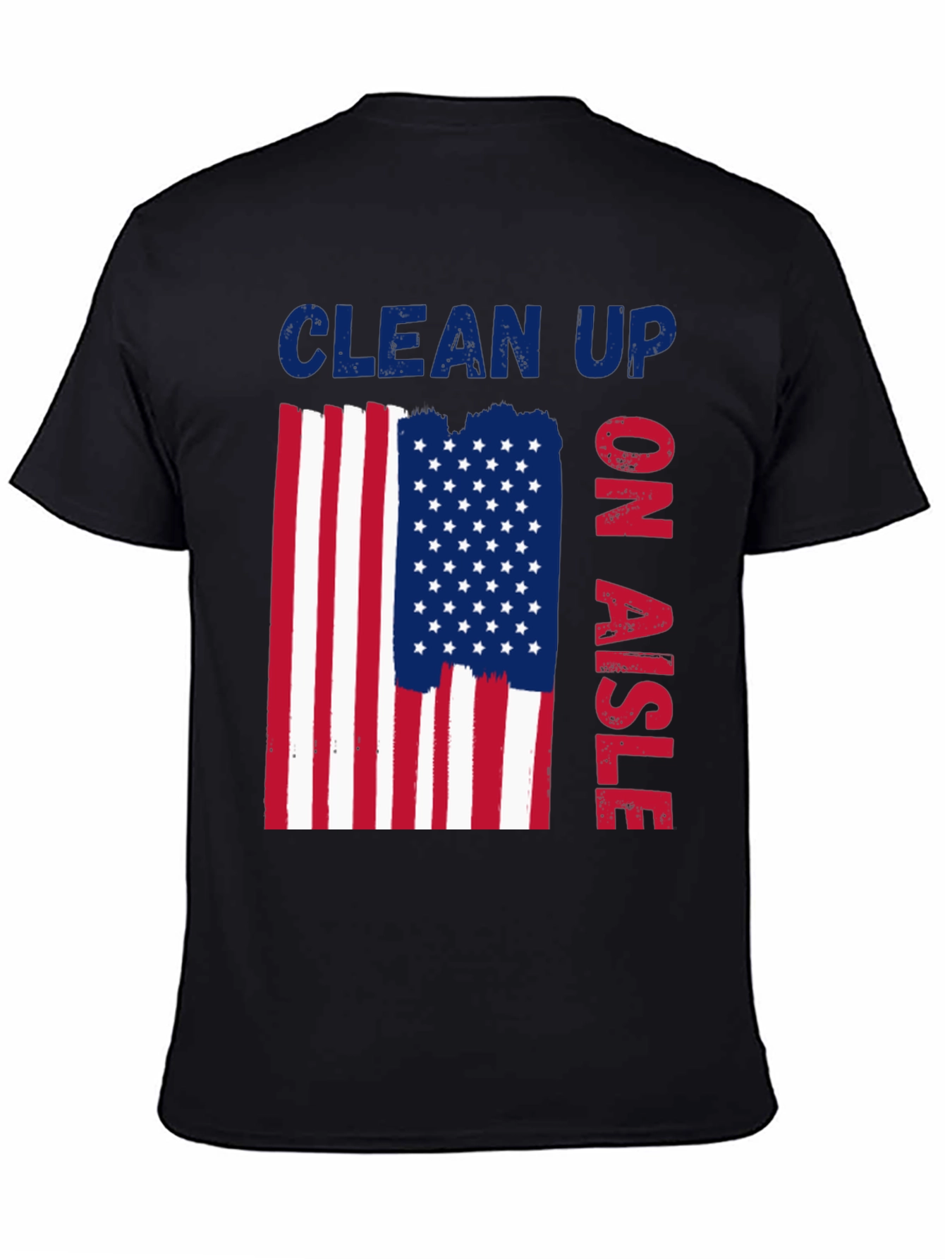 Clean Up On Aisle Patriotic T-Shirt