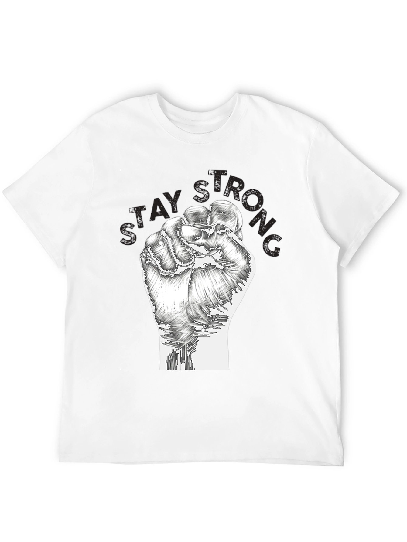 Stay Strong Graphic T-Shirt - Fist Design