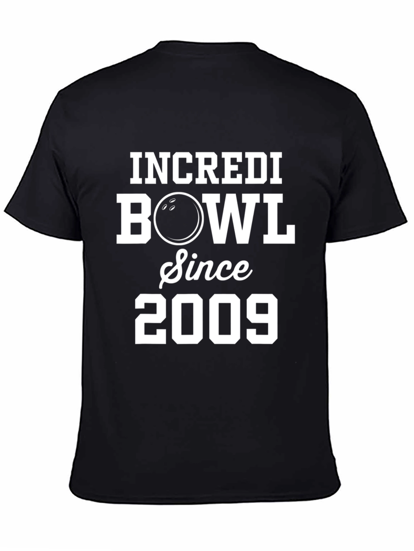IncrediBowl Since 2009 T-Shirt