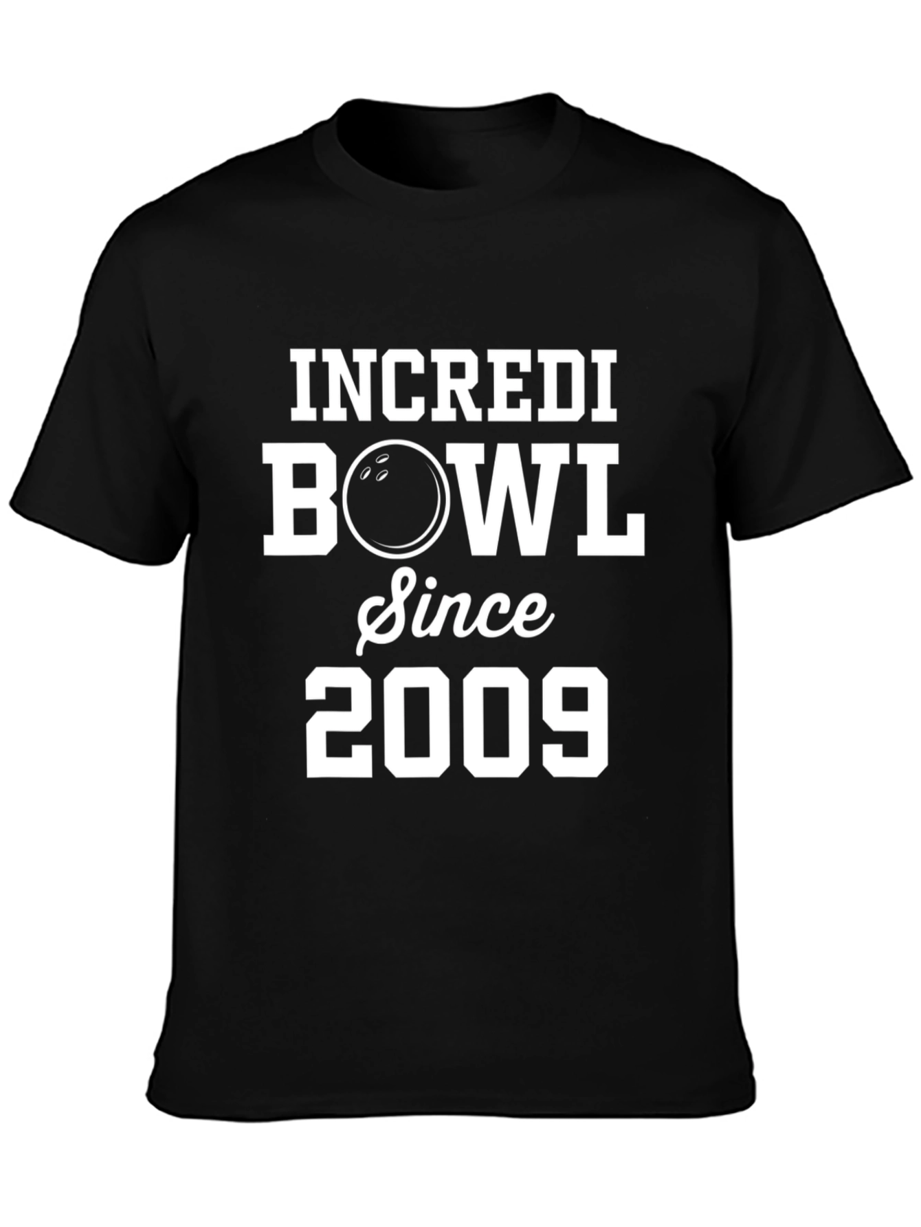 IncrediBowl Since 2009 T-Shirt