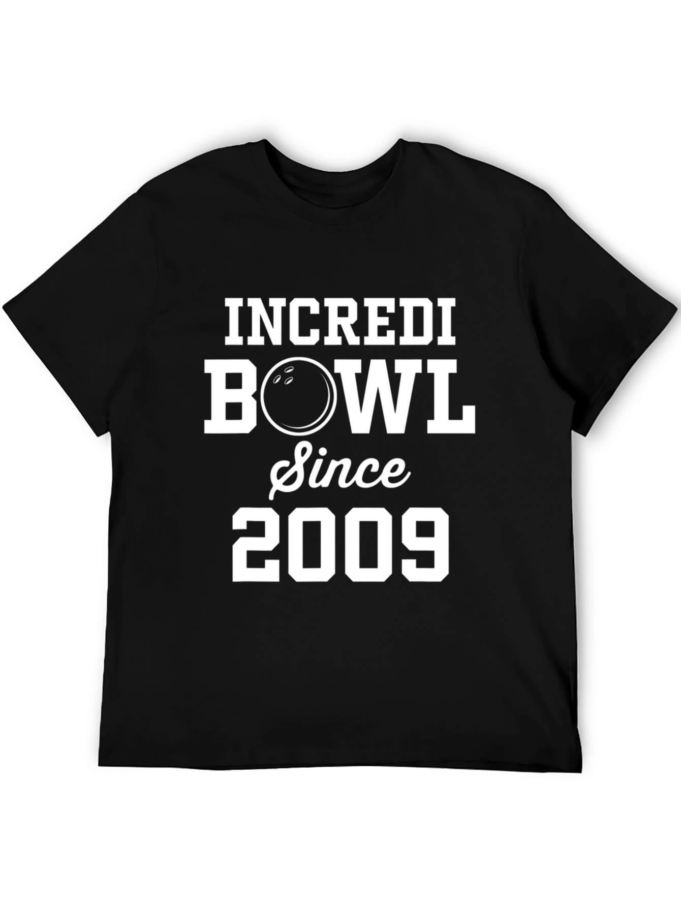 IncrediBowl Since 2009 T-Shirt